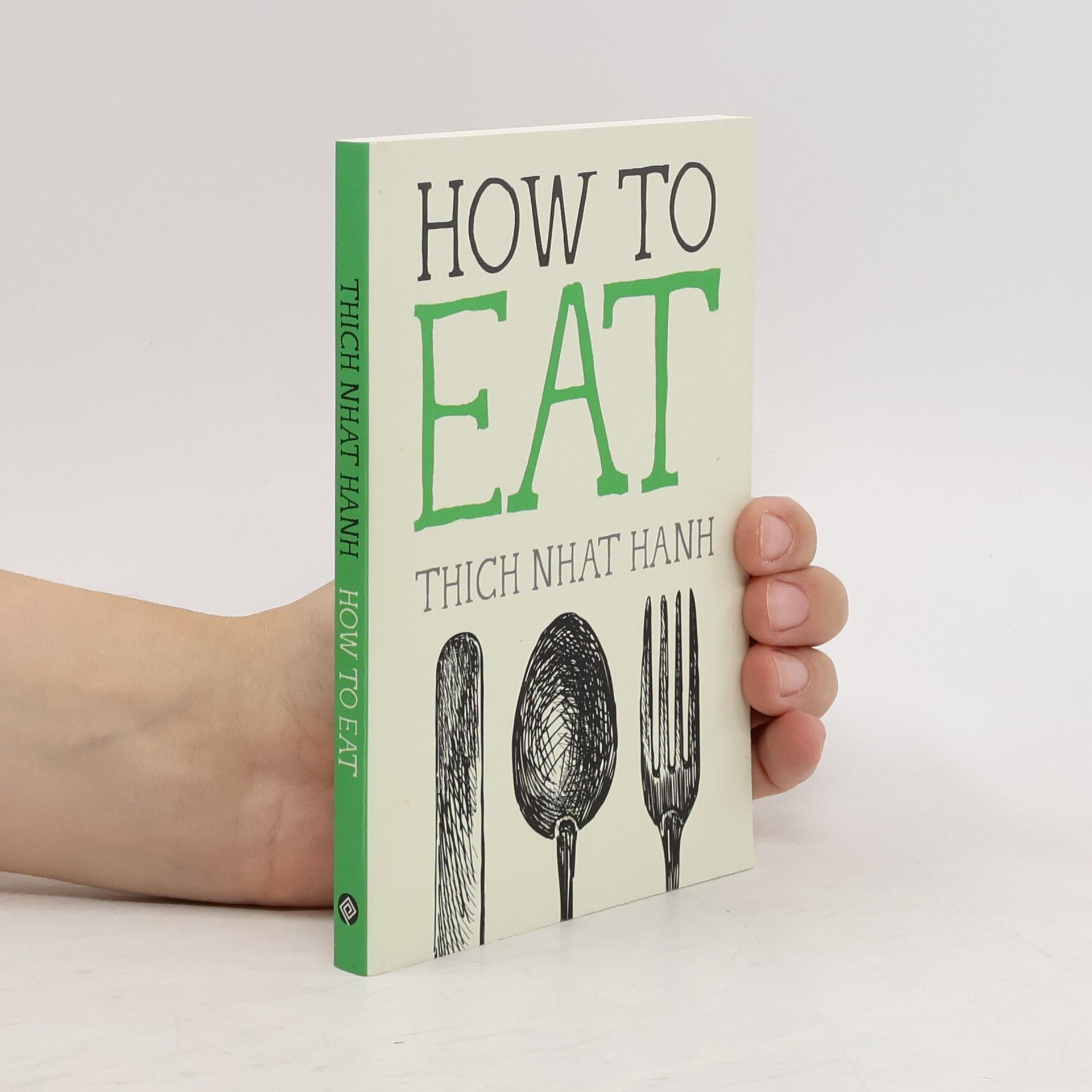 Thích Nhất Hạnh How to Eat