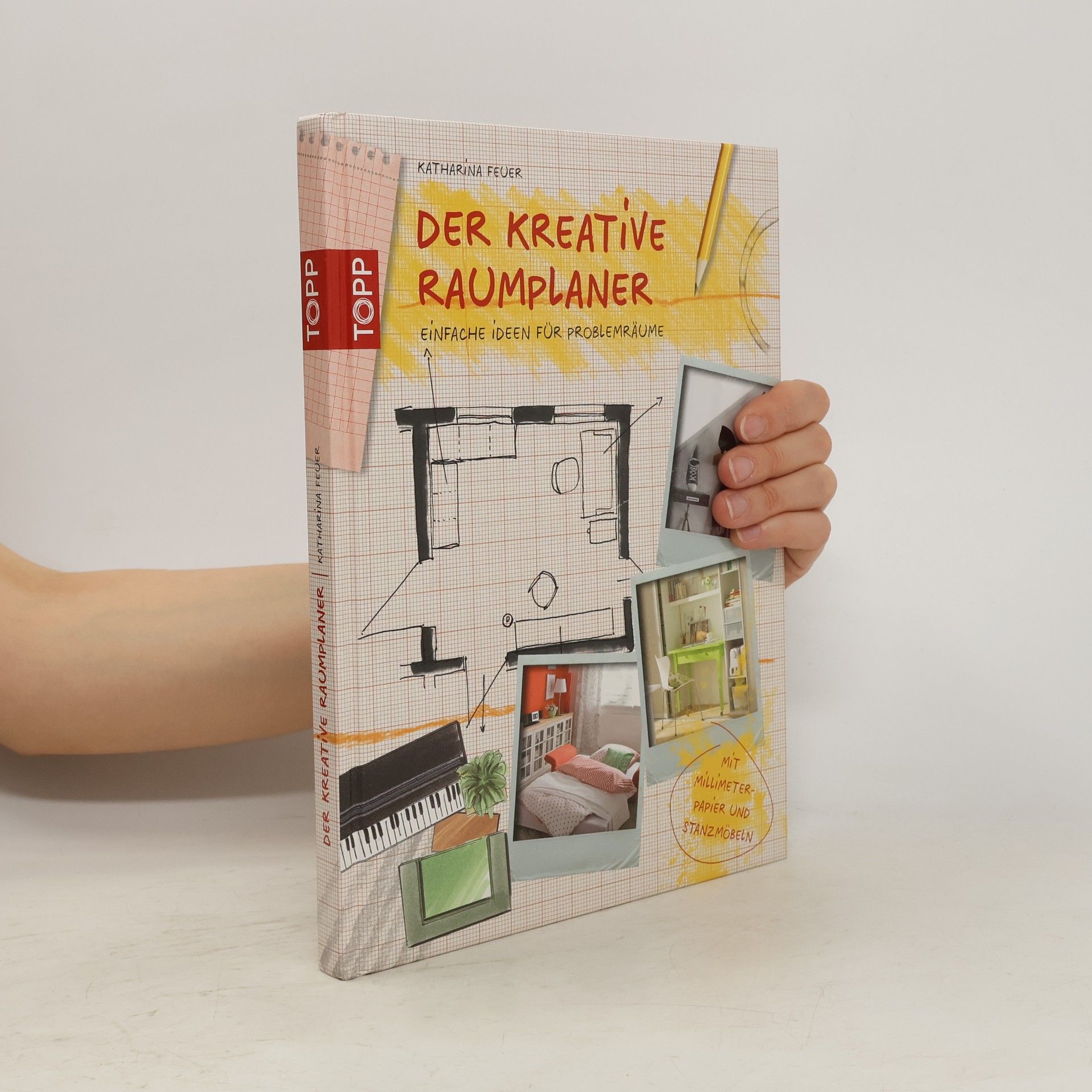 Katharina Feuer Der kreative Raumplaner