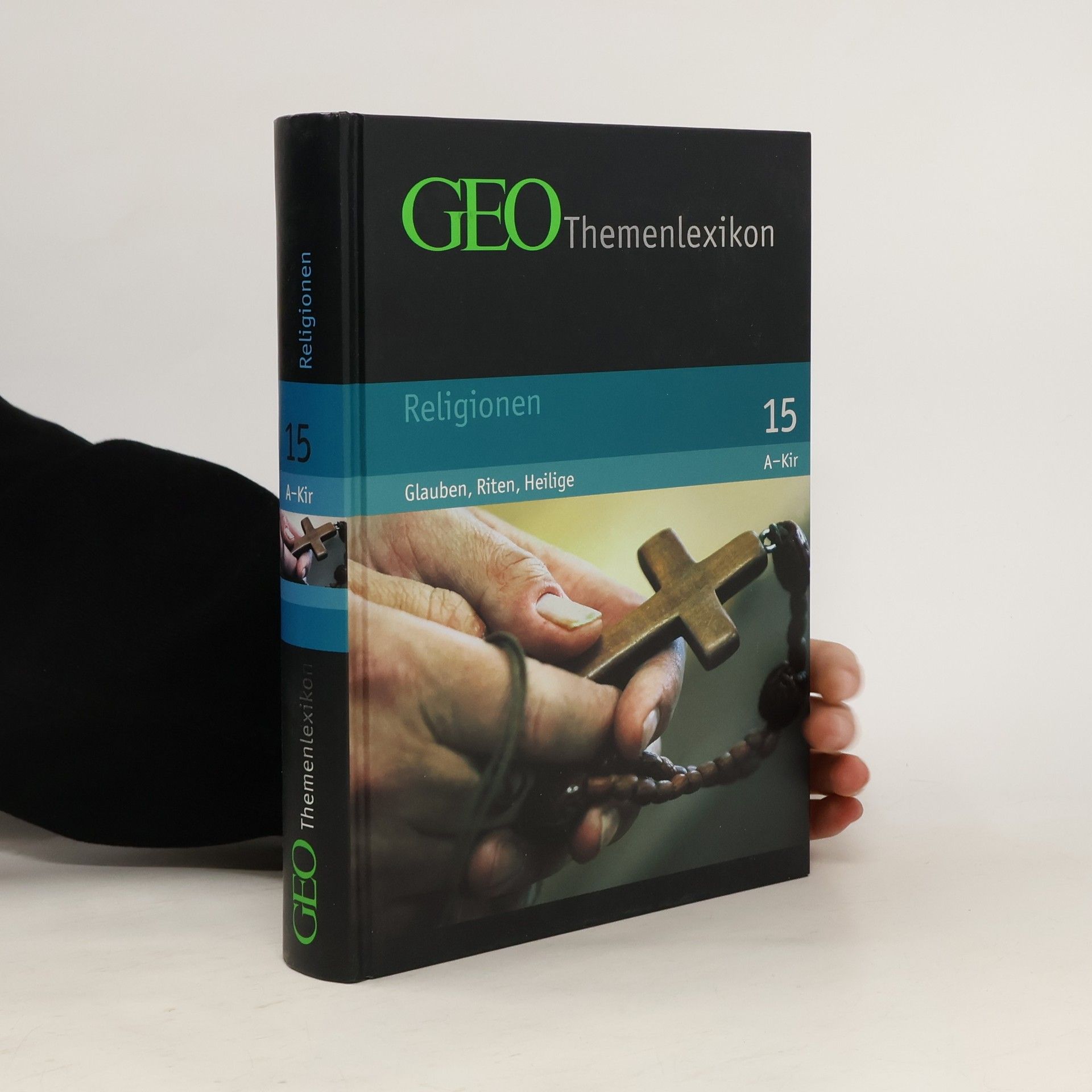 Peter Matthias Gaede GEO Themenlexikon 15: Religionen