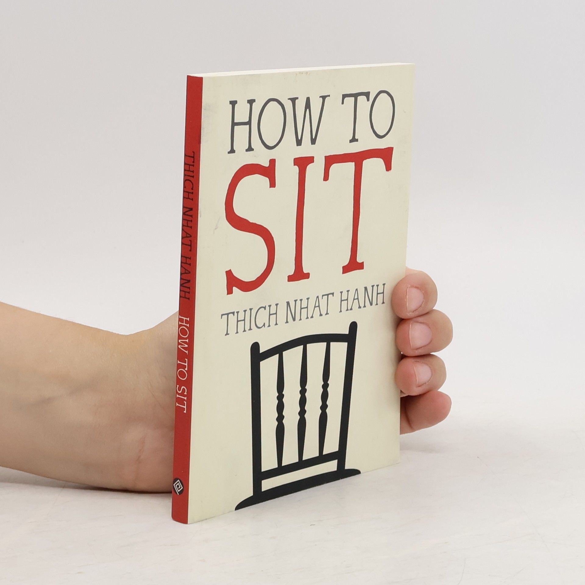 Thích Nhất Hạnh How to Sit