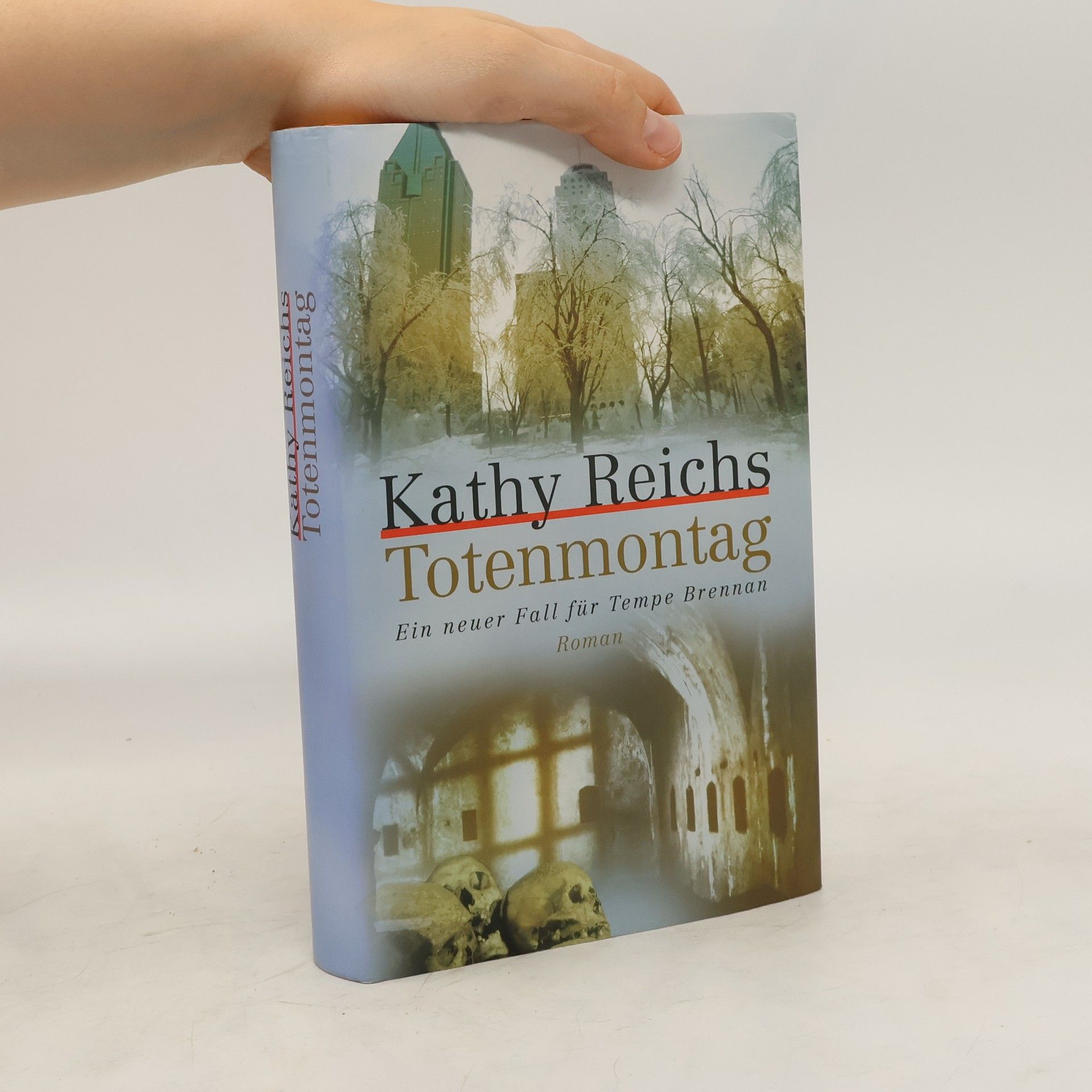 Kathy Reichs Totenmontag