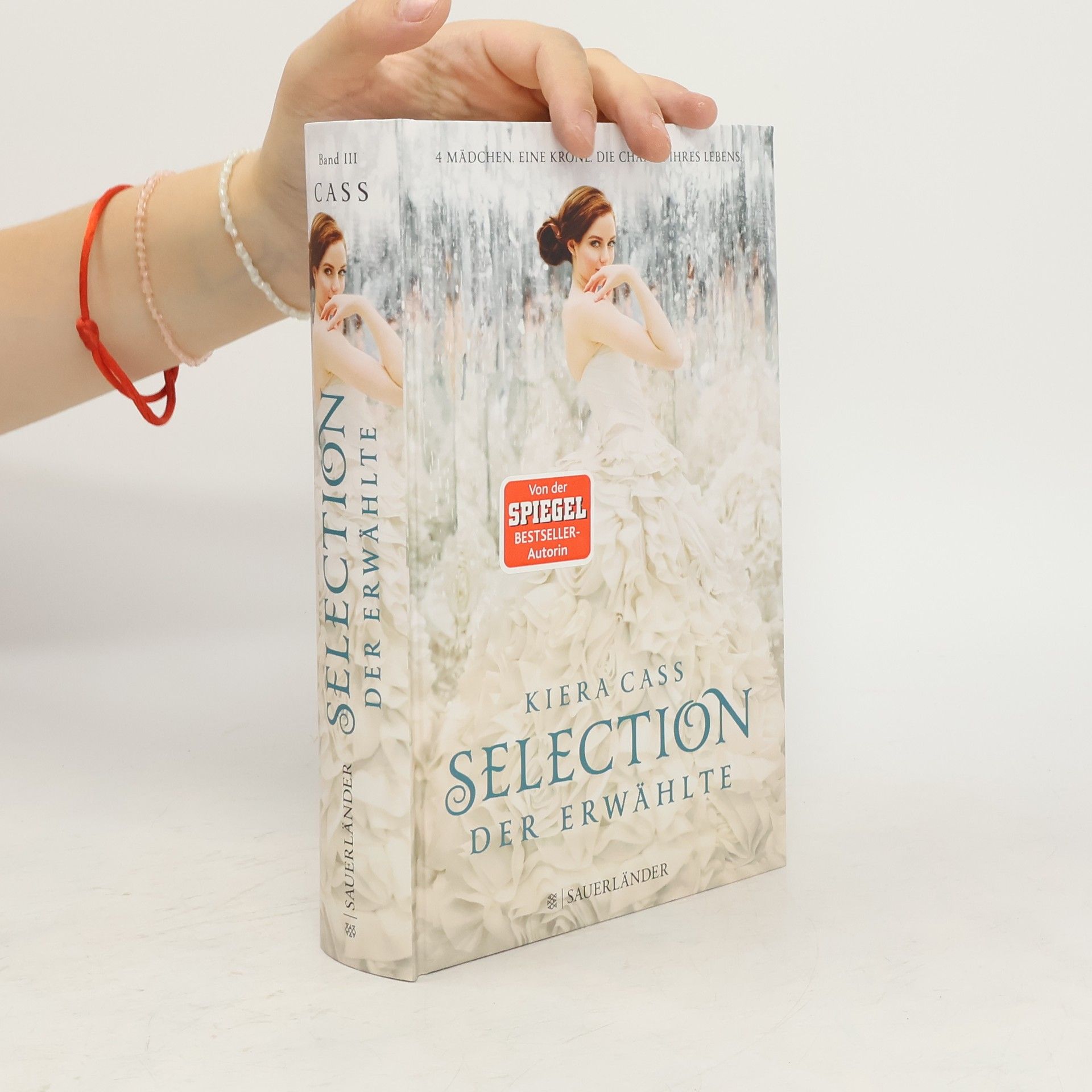 Kiera Cass Selection. Der Erwählte