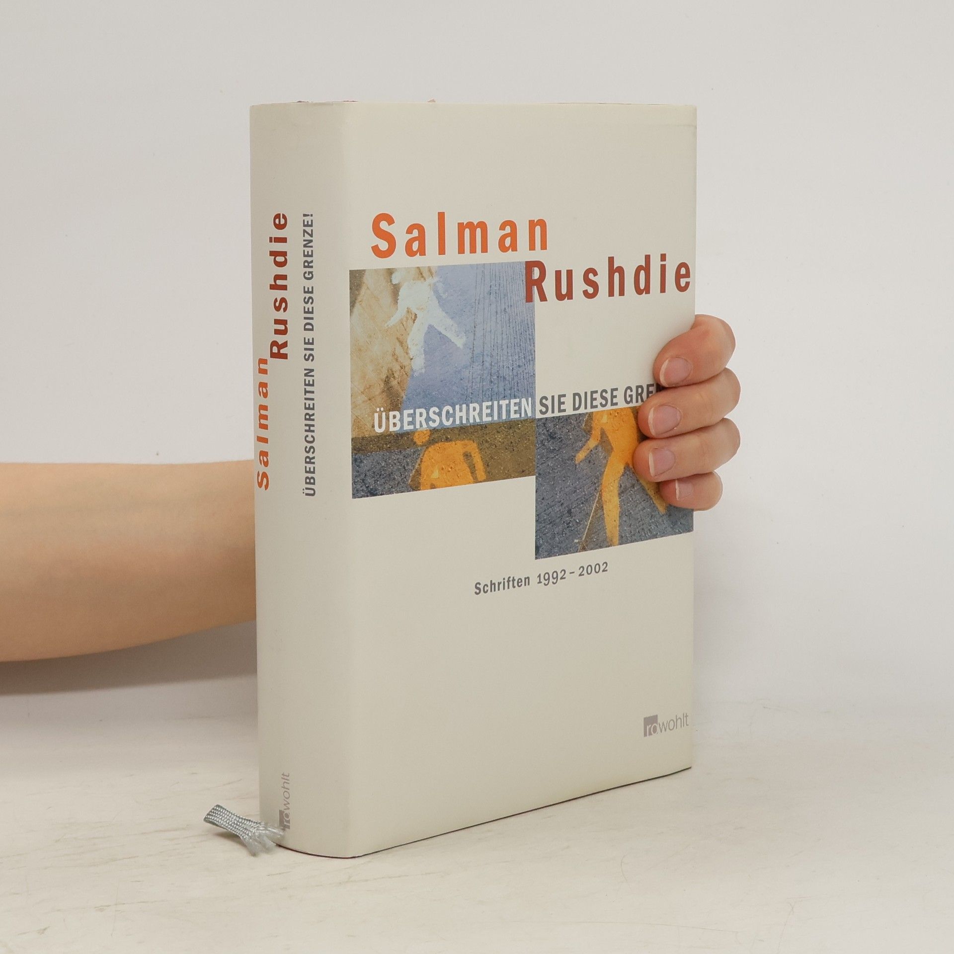 Salman Rushdie Überschreiten Sie diese Grenze!