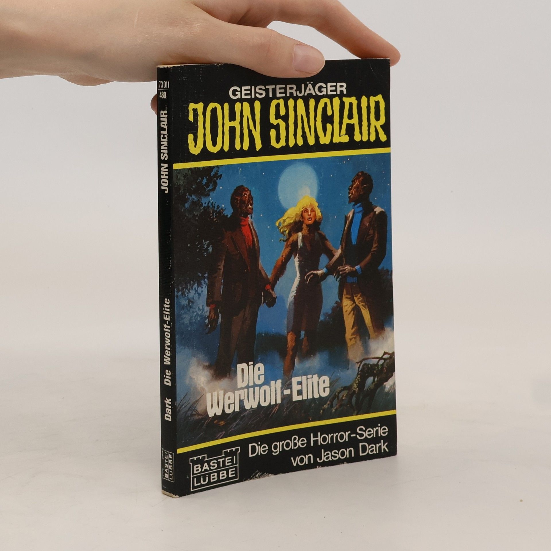 Jason Dark Geisterjäger John Sinclair, Die Werwolf-Elite. Gruselroman