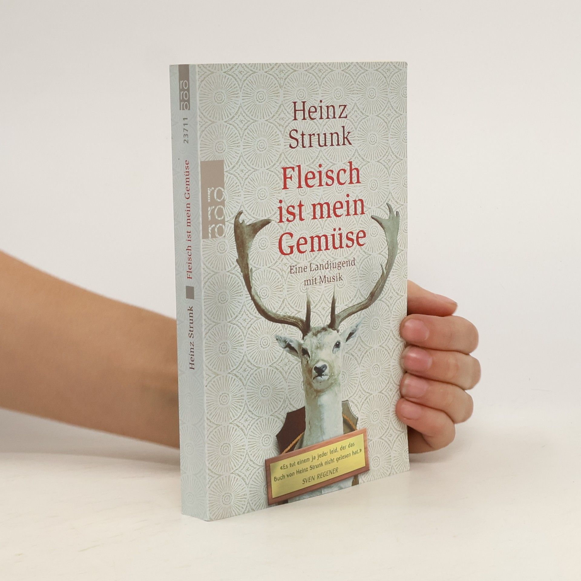 Heinz Strunk Fleisch ist mein Gemüse