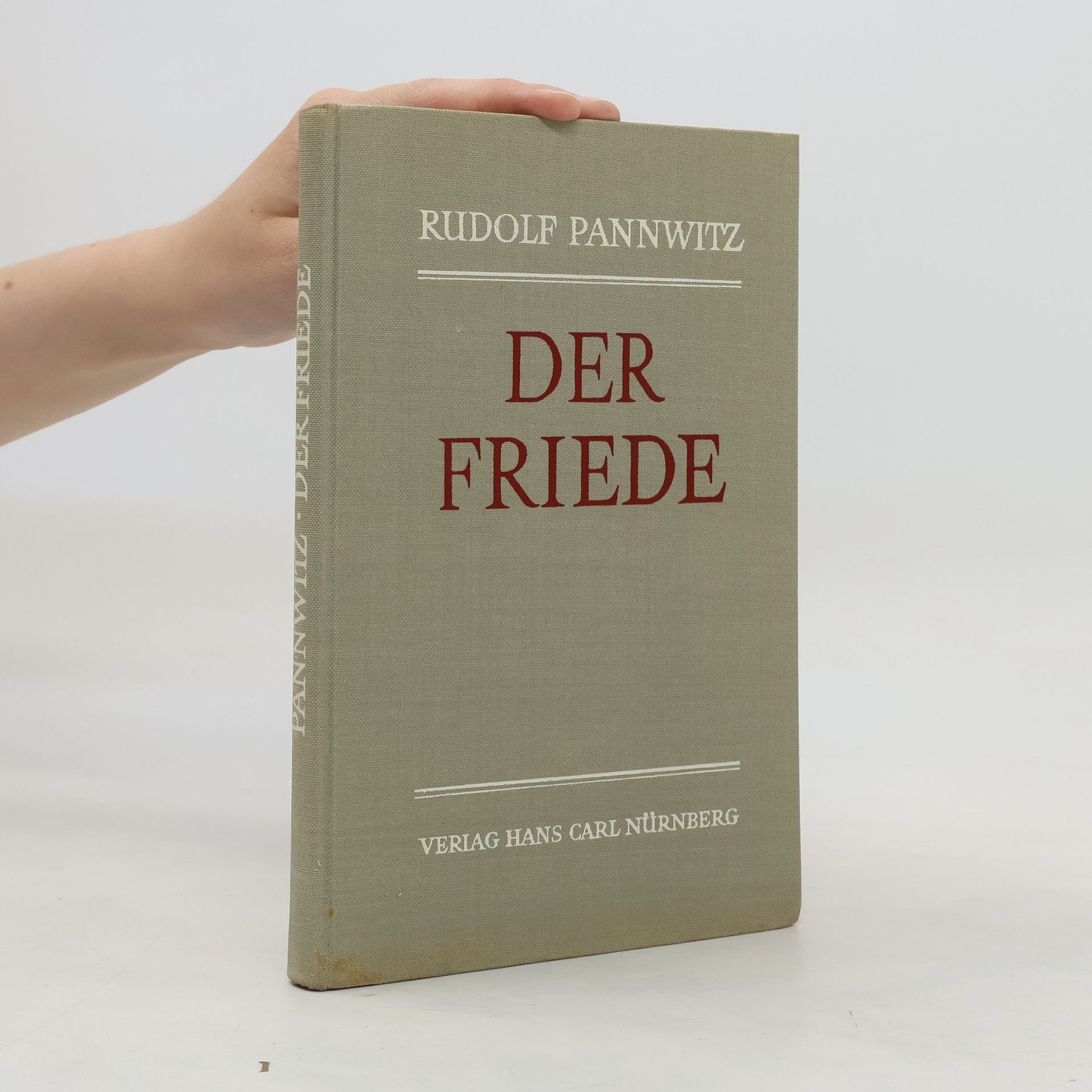 Rudolf Pannwitz Der friede