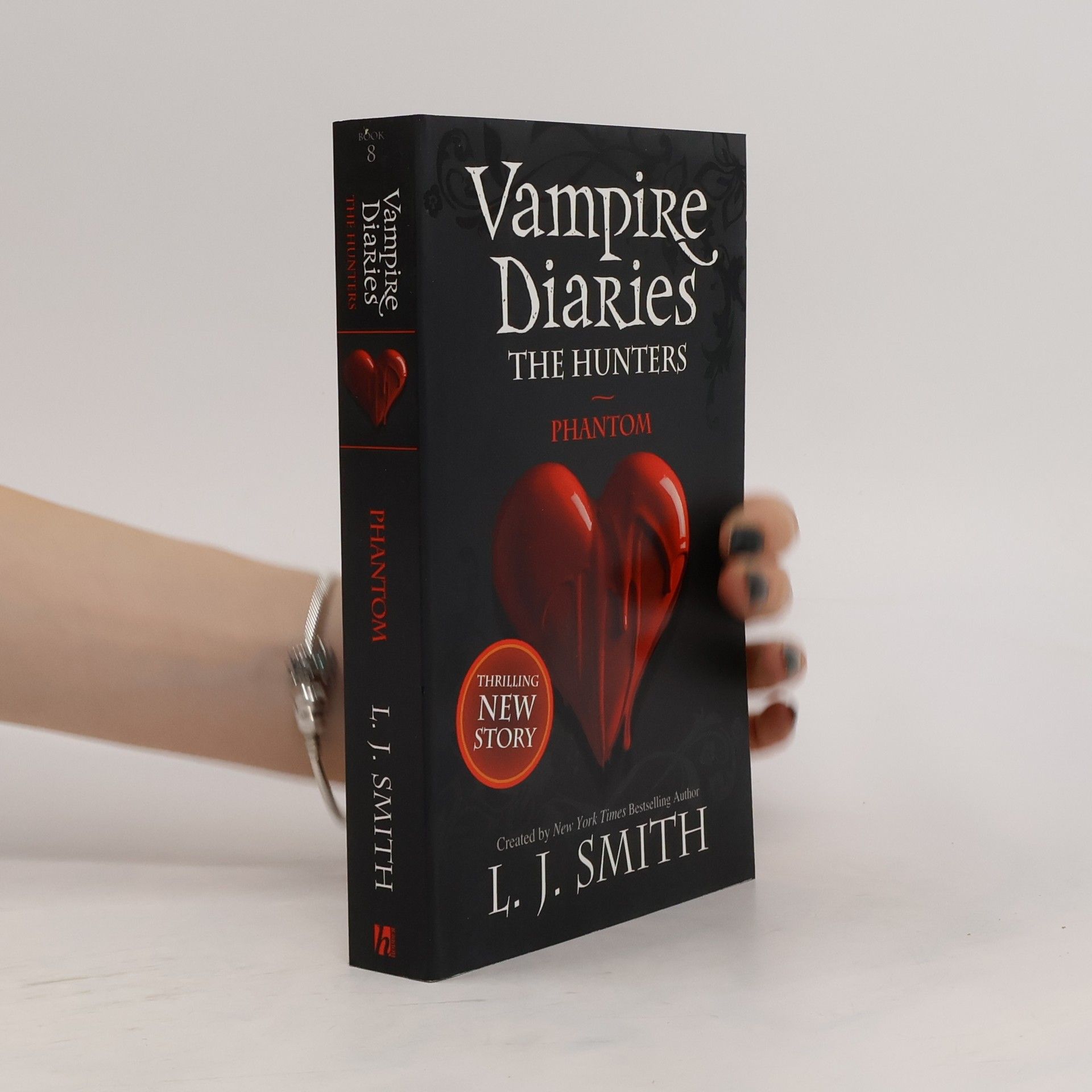 Lisa Jane Smith Vampire Diaries the Hunters: Phantom, Book 8