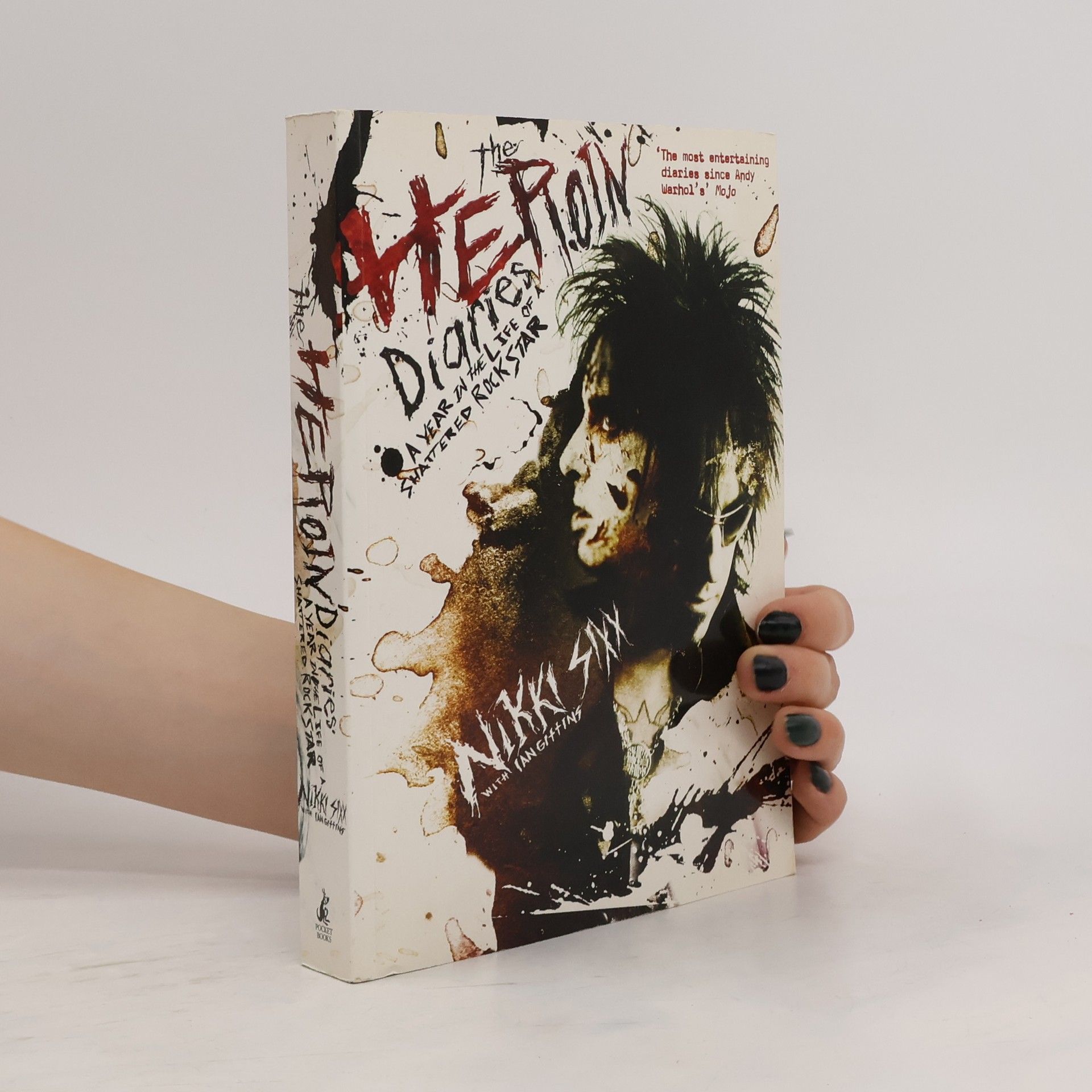 Nikki Sixx The Heroin Diaries