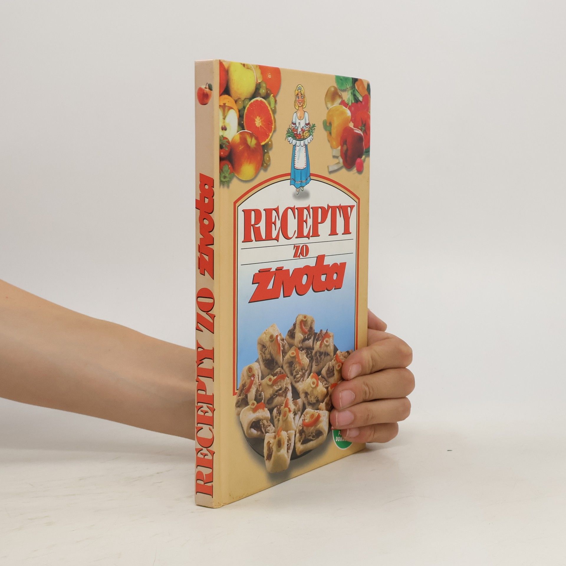 kolektiv Recepty zo života