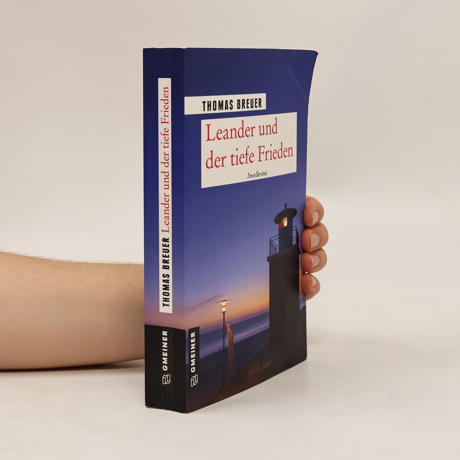 Thomas Breuer Leander und der tiefe Frieden