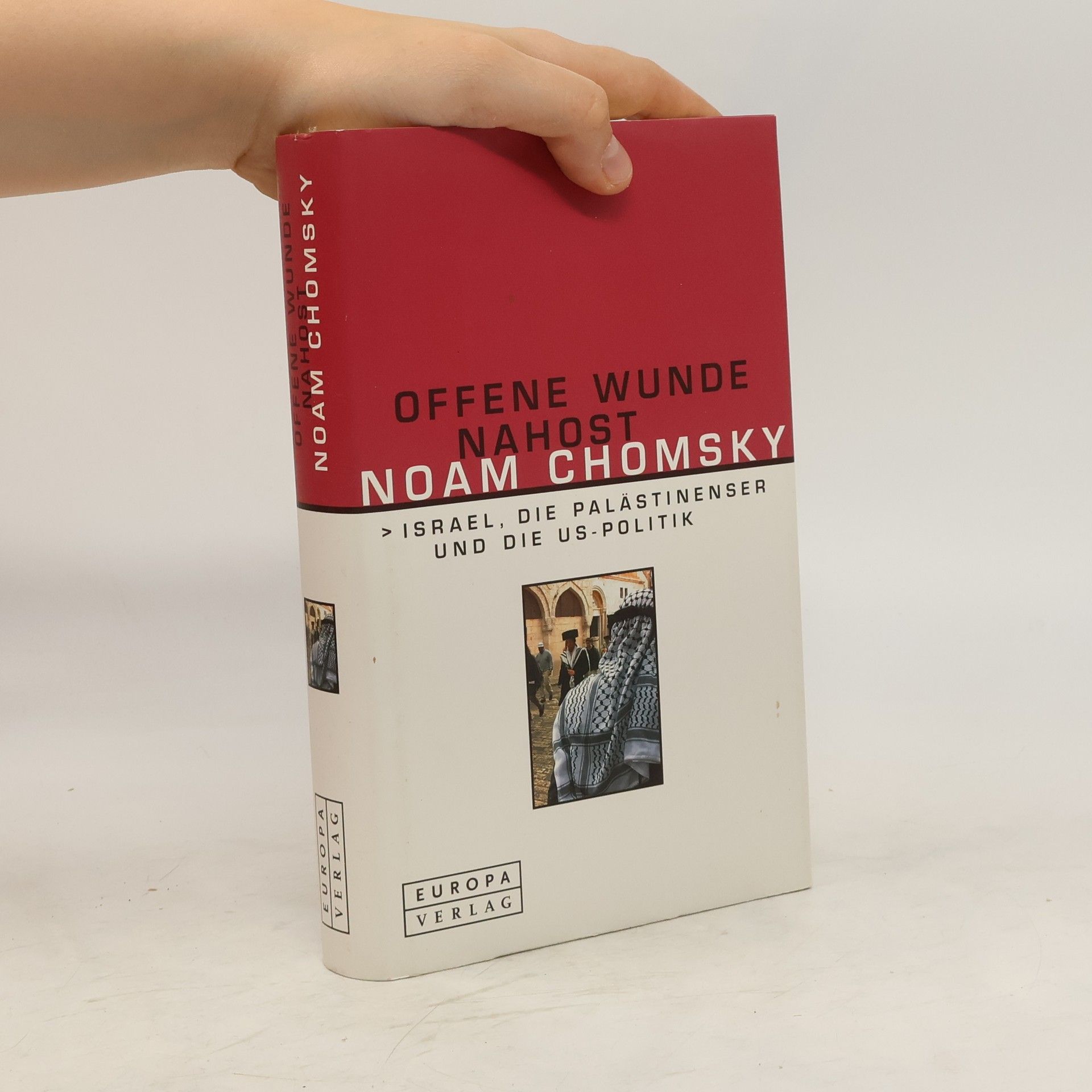 Noam Chomsky Offene Wunde Nahost