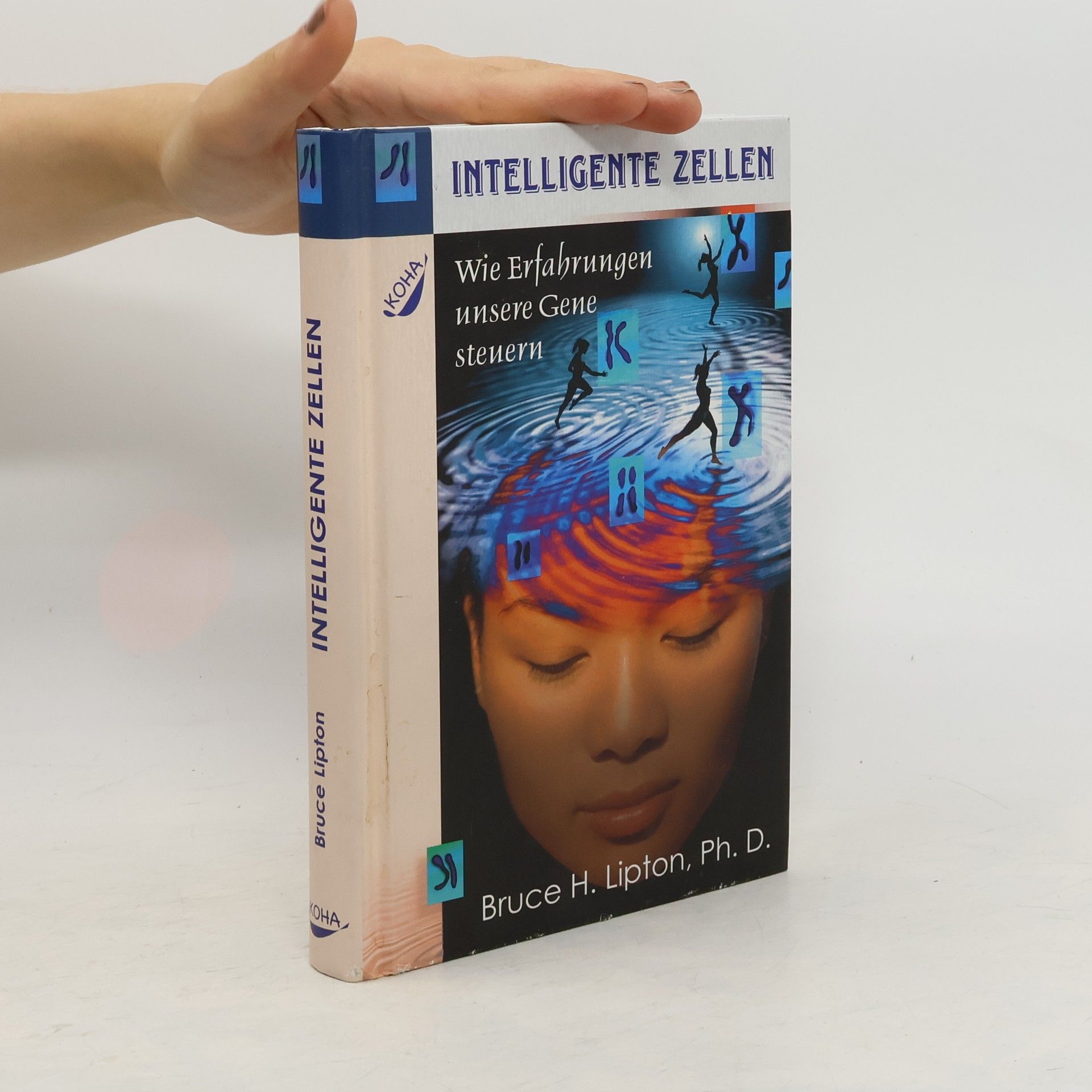 Bruce H. Lipton Intelligente Zellen