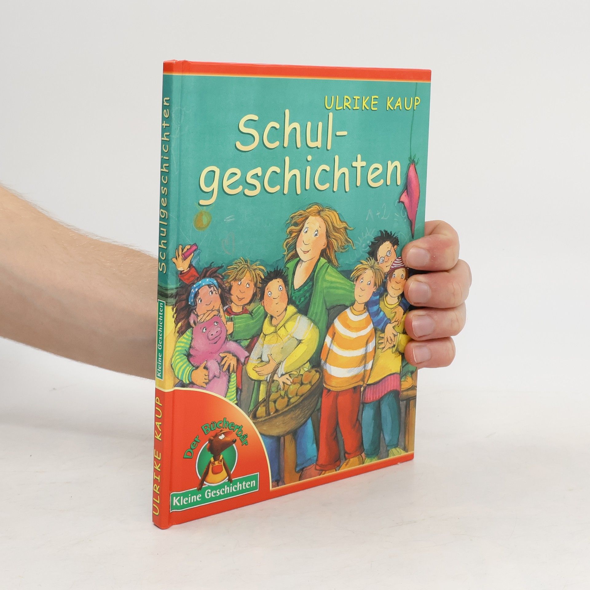Ulrike Kaup Schulgeschichten
