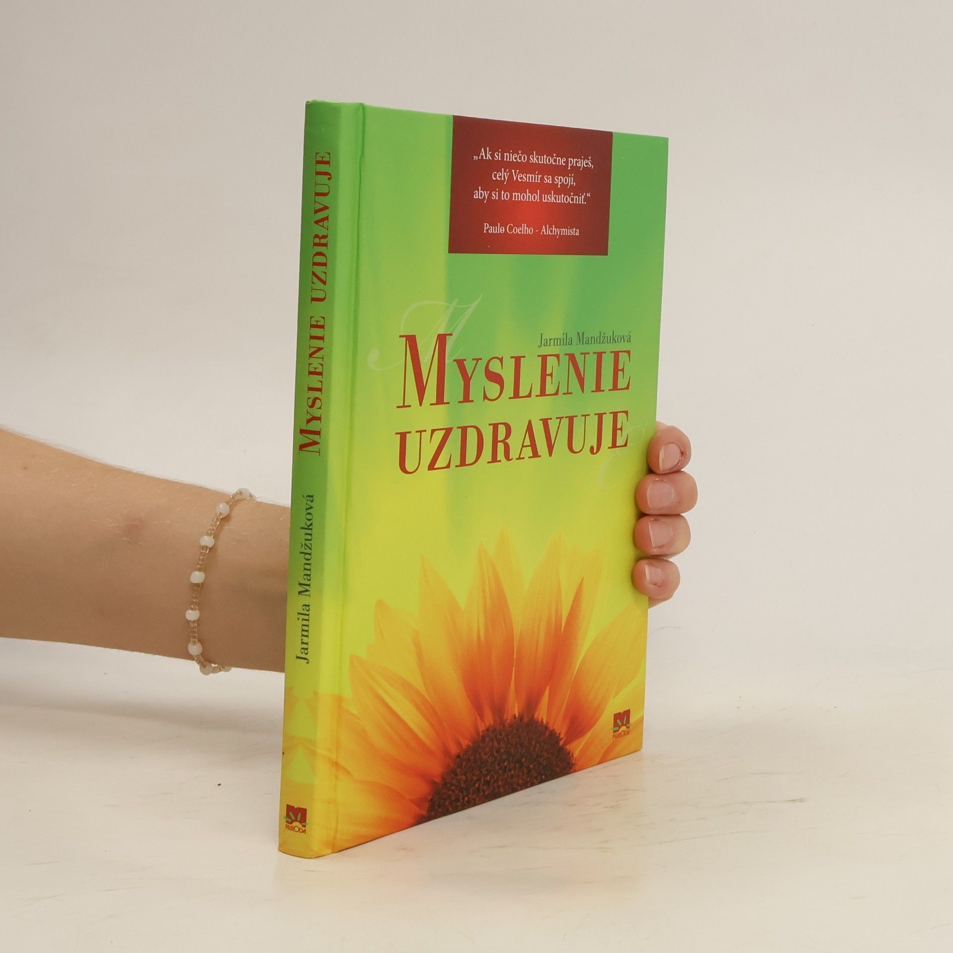 Mandžuková Jarmila Myslenie uzdravuje