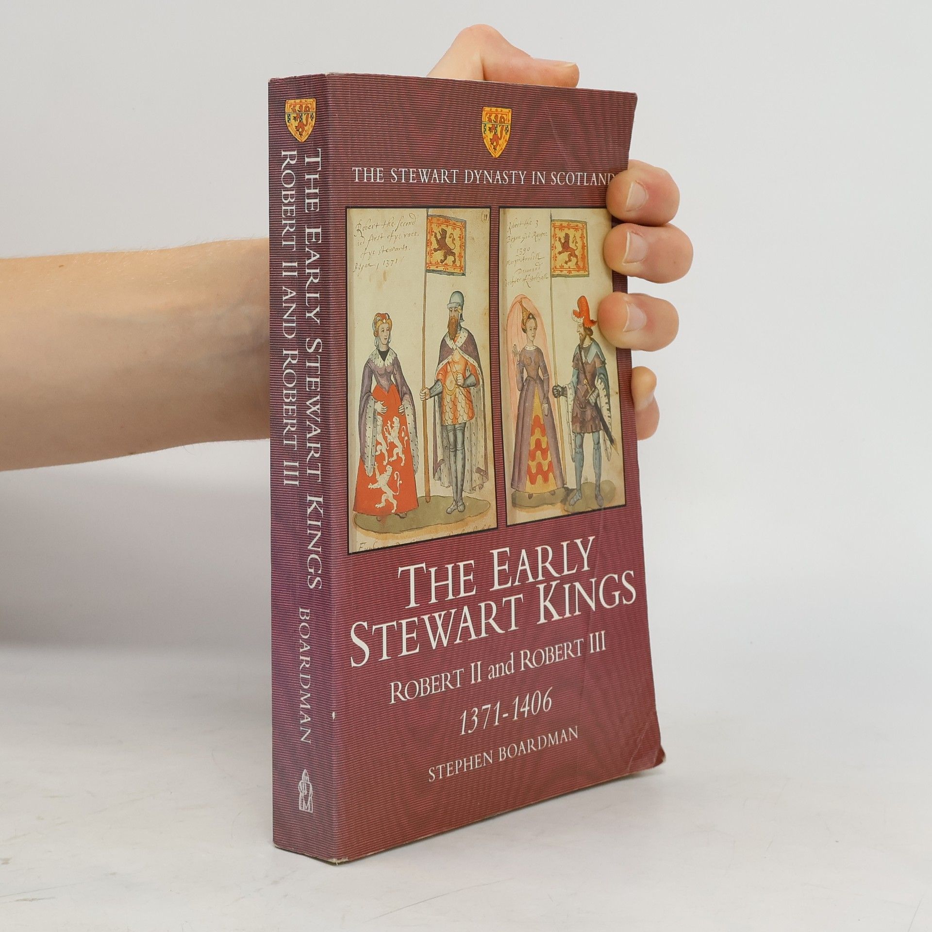 Stephen I. Boardman The Early Stewart Kings