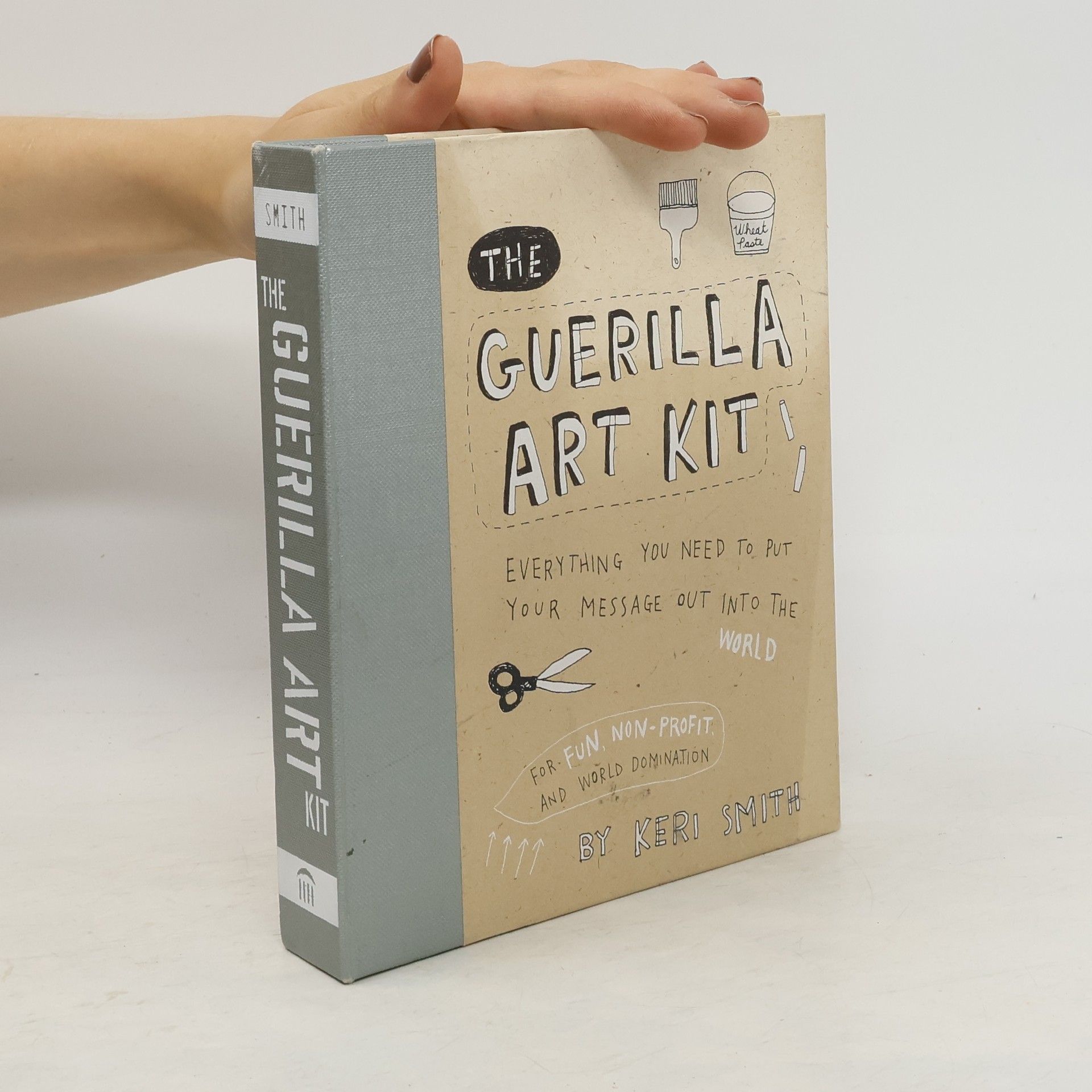 Keri Smith The Guerilla Art Kit