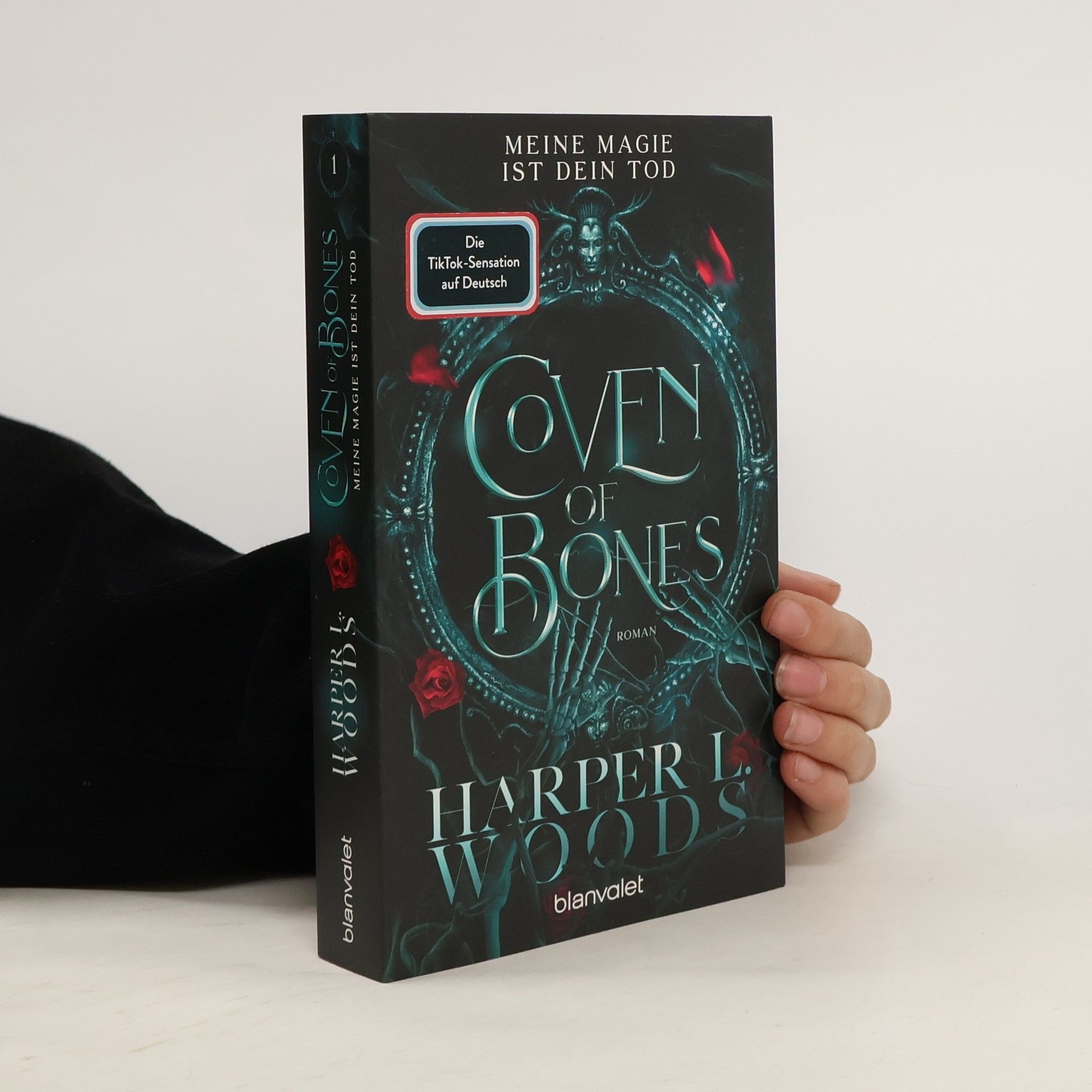 Harper L. Woods Coven of Bones. Meine Magie ist dein Tod