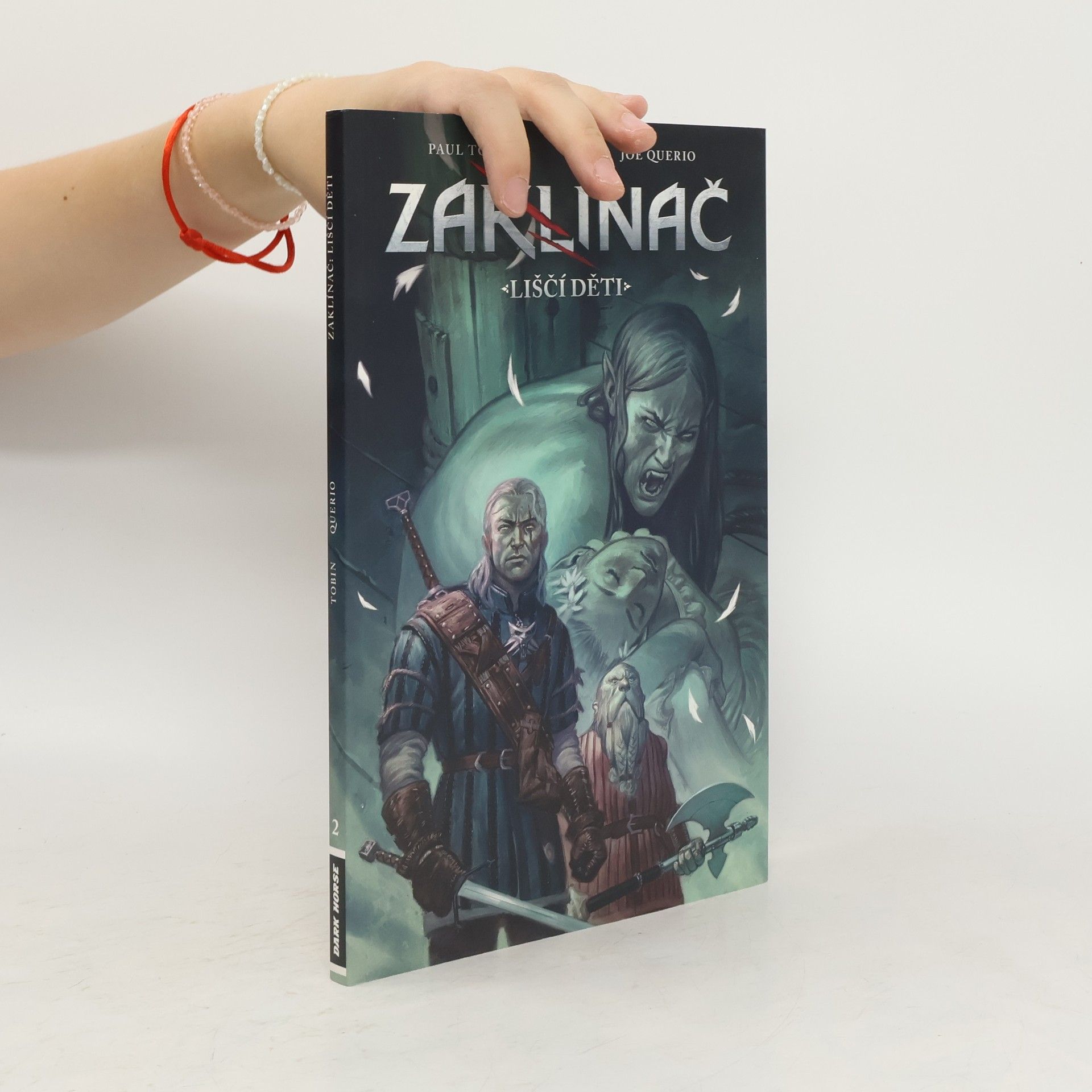 Paul Tobin Zaklínač. Liščí děti 2