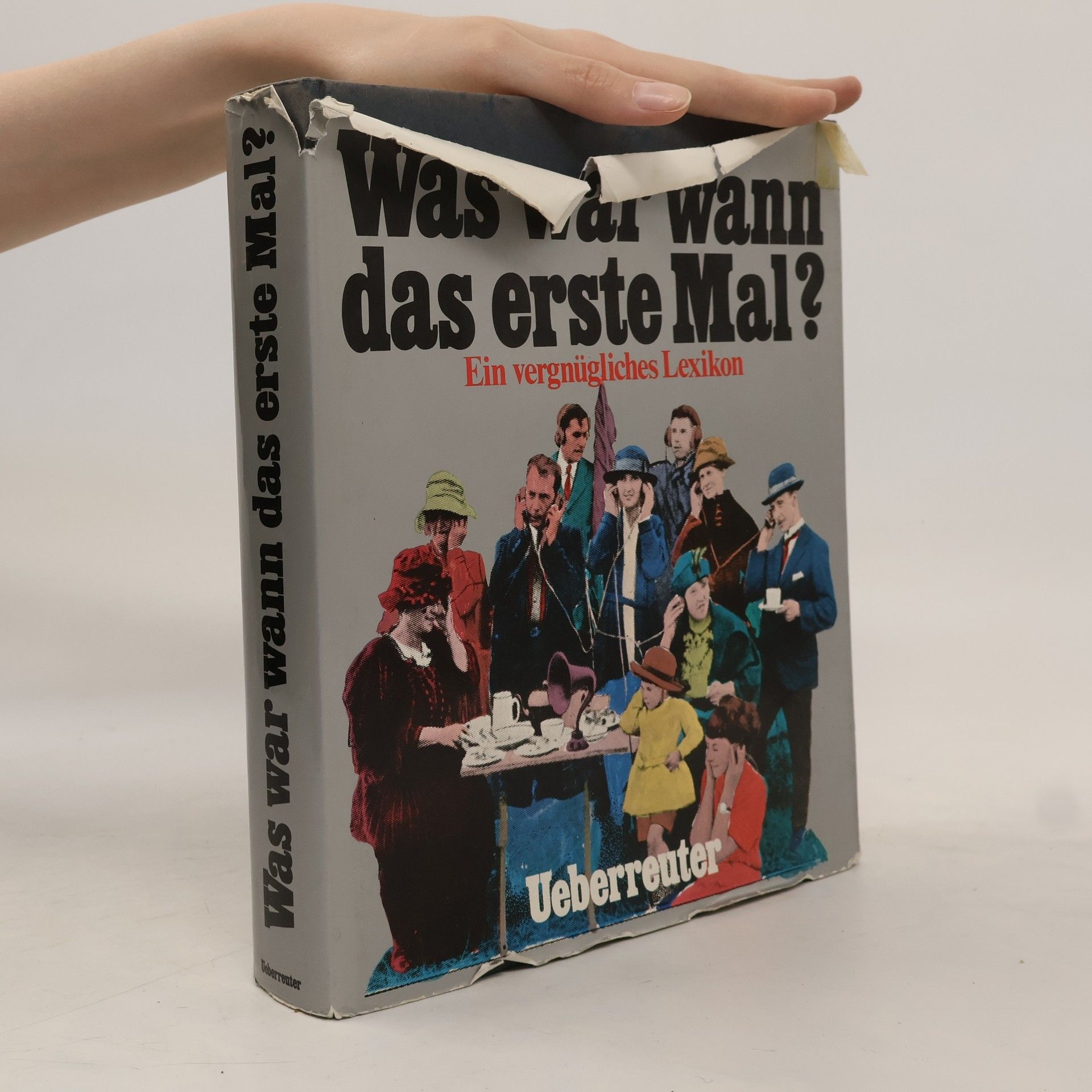 Robertson Patrick Was war wann das erste Mal? : Ein vergnügl. Lexikon