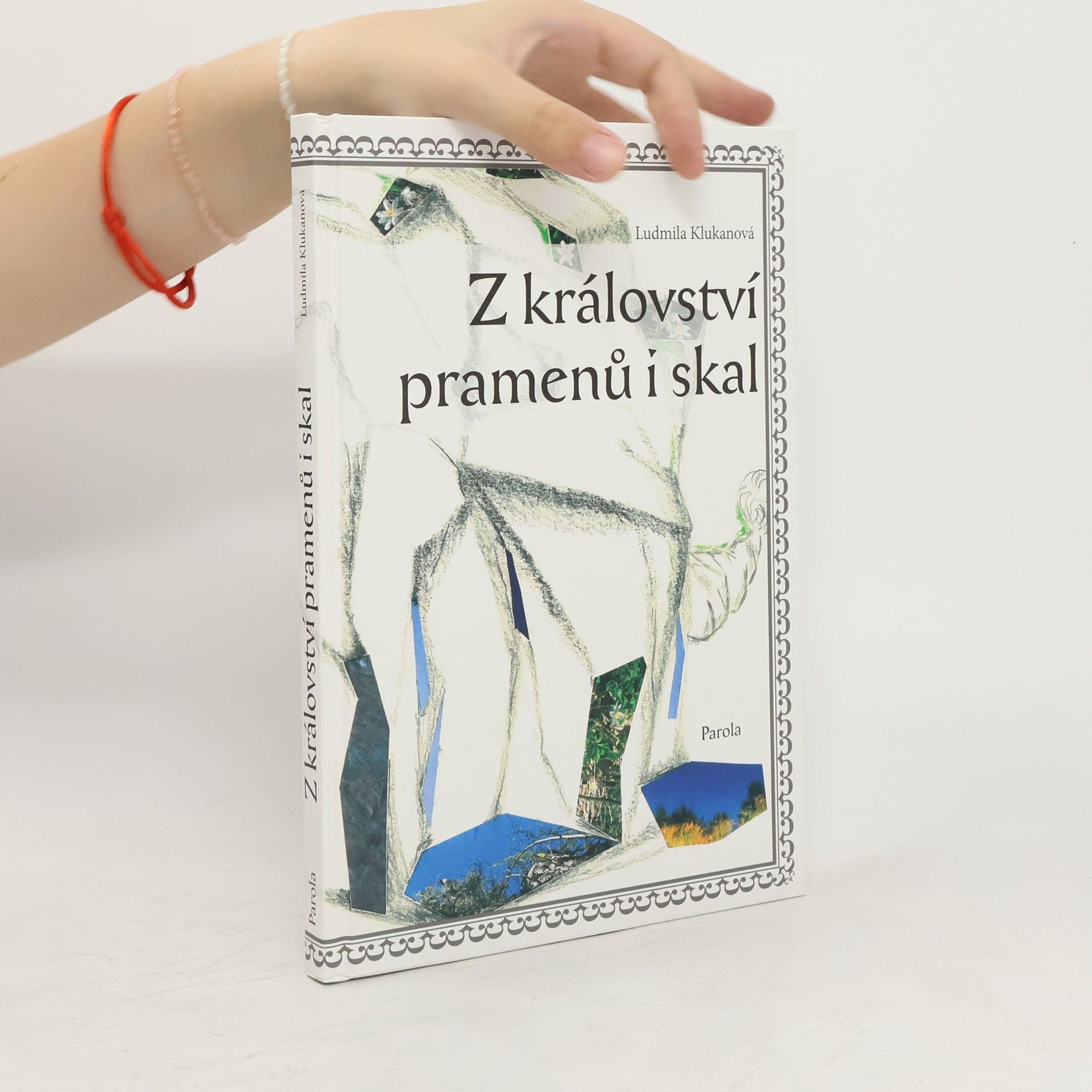 Ludmila Klukanova Z království pramenů i skal