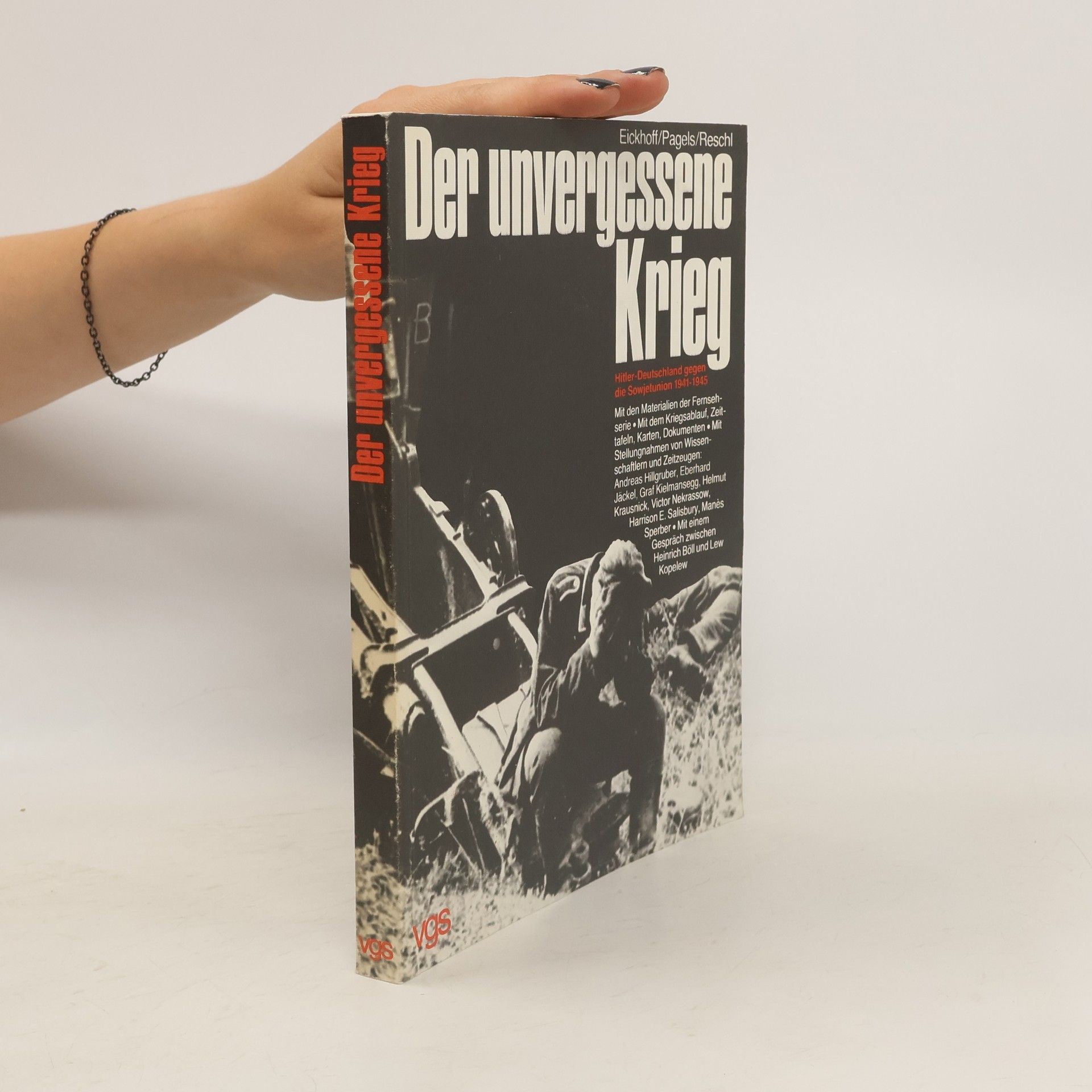 Michael Eickhoff Der unvergessene Krieg