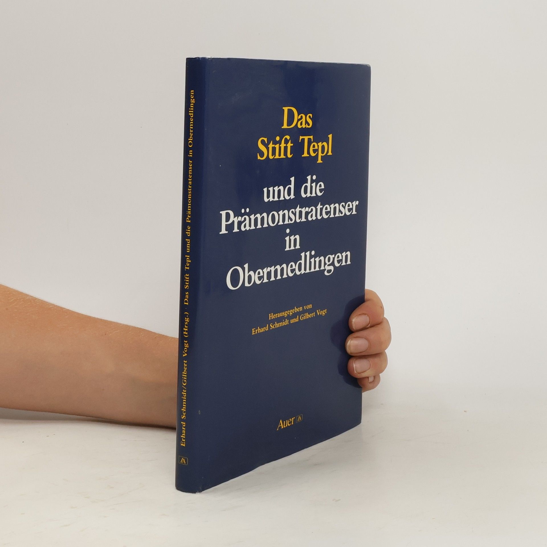 Erhard Schmidt Das Stift Tepl und die Prämonstratenser in Obermedlingen