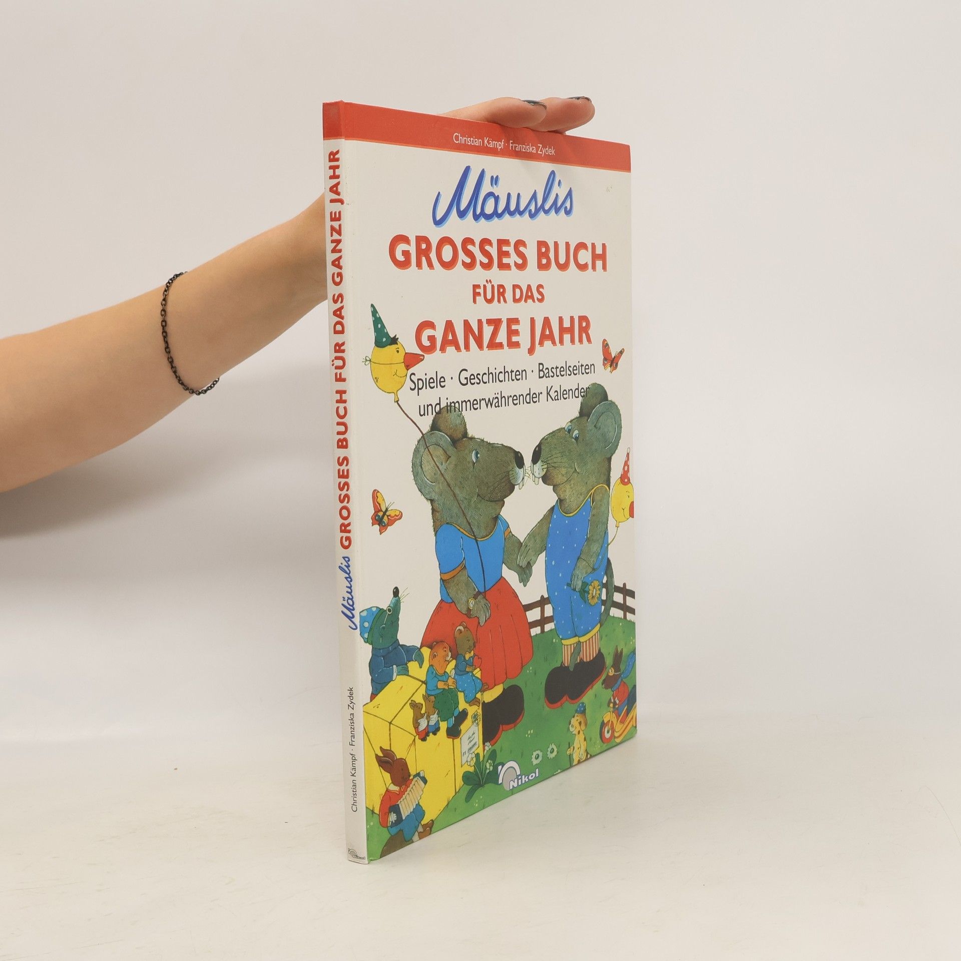 Franziska Zydek Mäuslis grosses Buch für das ganze Jahr
