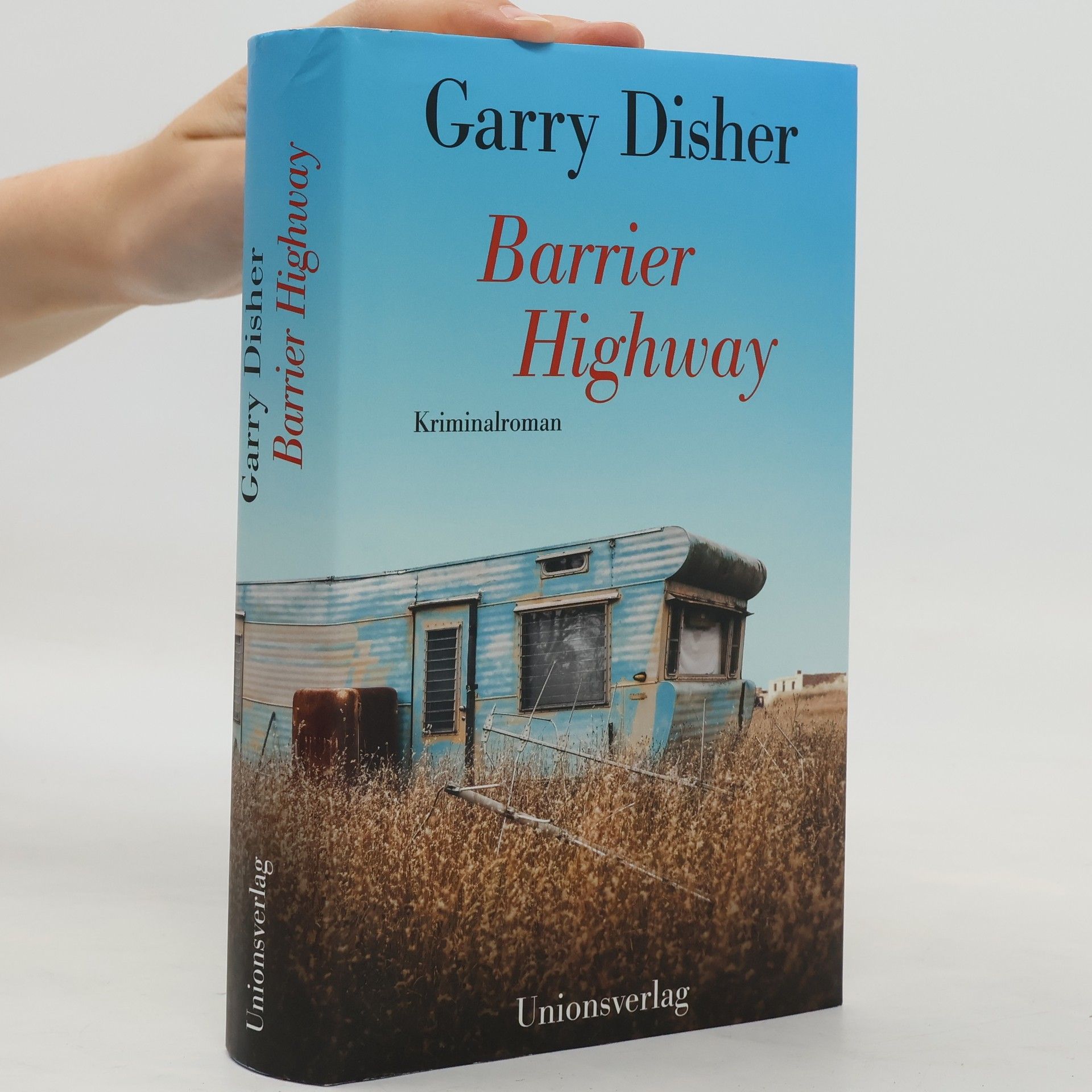 Garry Disher Barrier highway