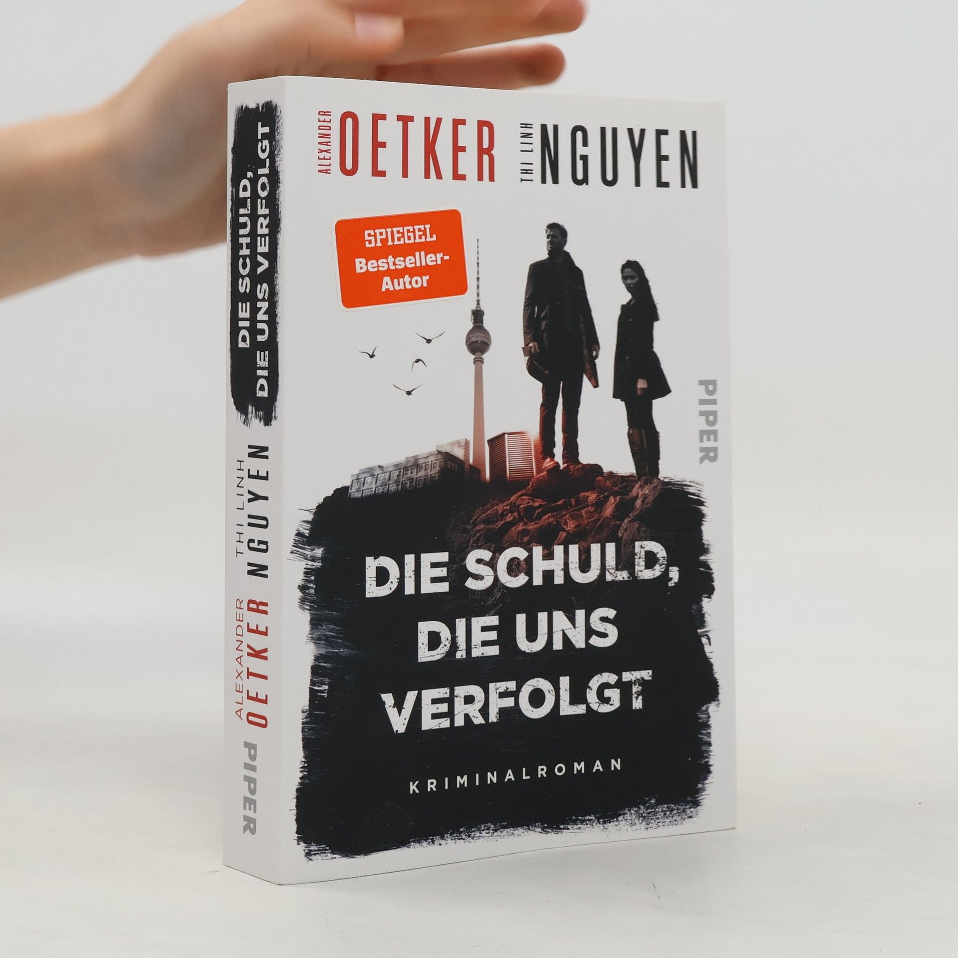 Alexander Oetker Die Schuld, die uns verfolgt