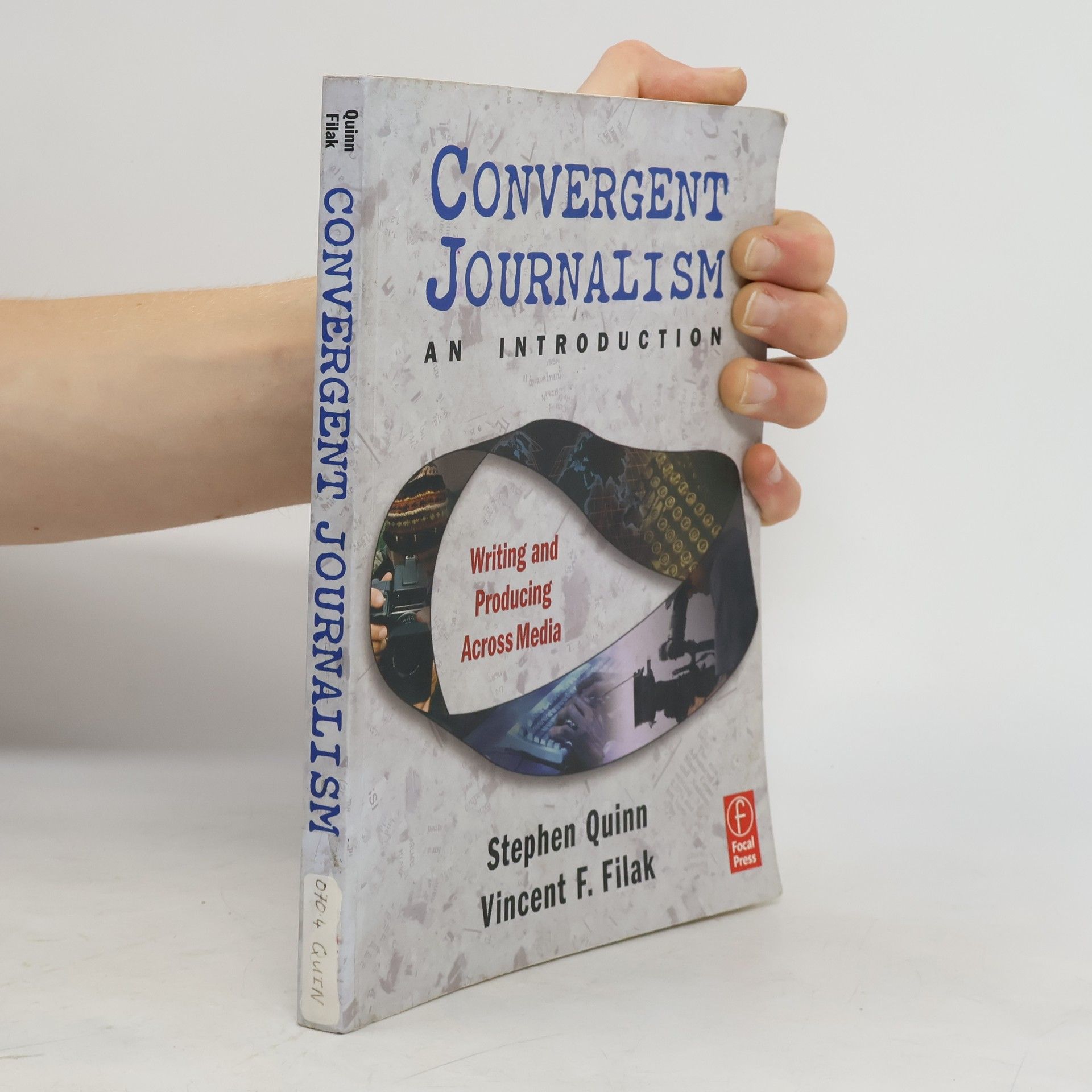 Stephen Quinn Convergent Journalism
