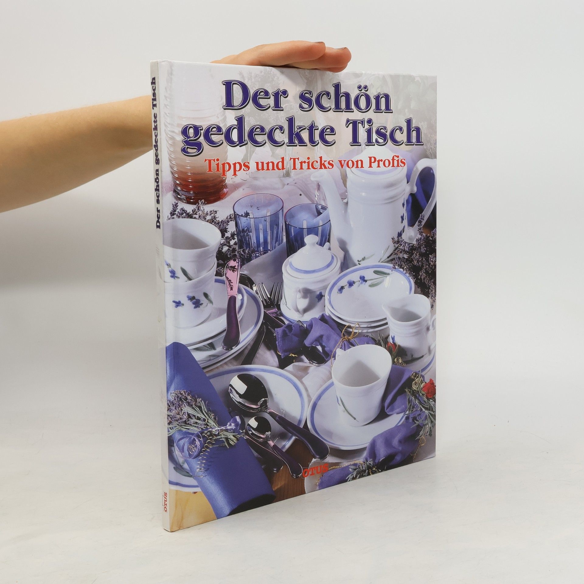 Collective Der schön gedeckte Tisch