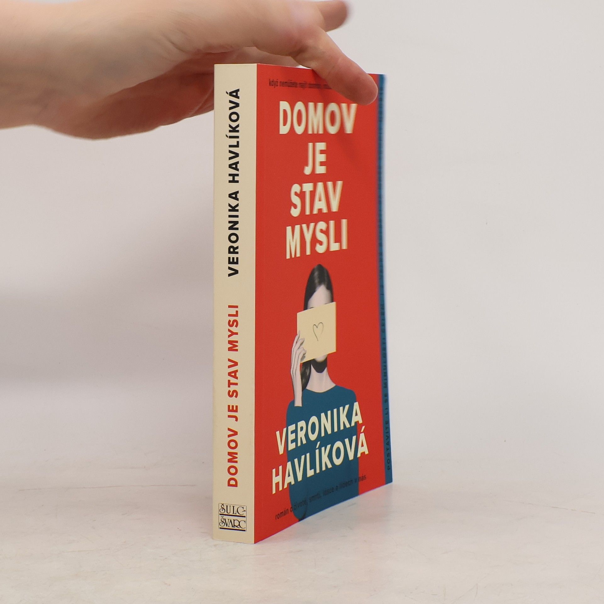 Veronika Havlíková Domov je stav mysli