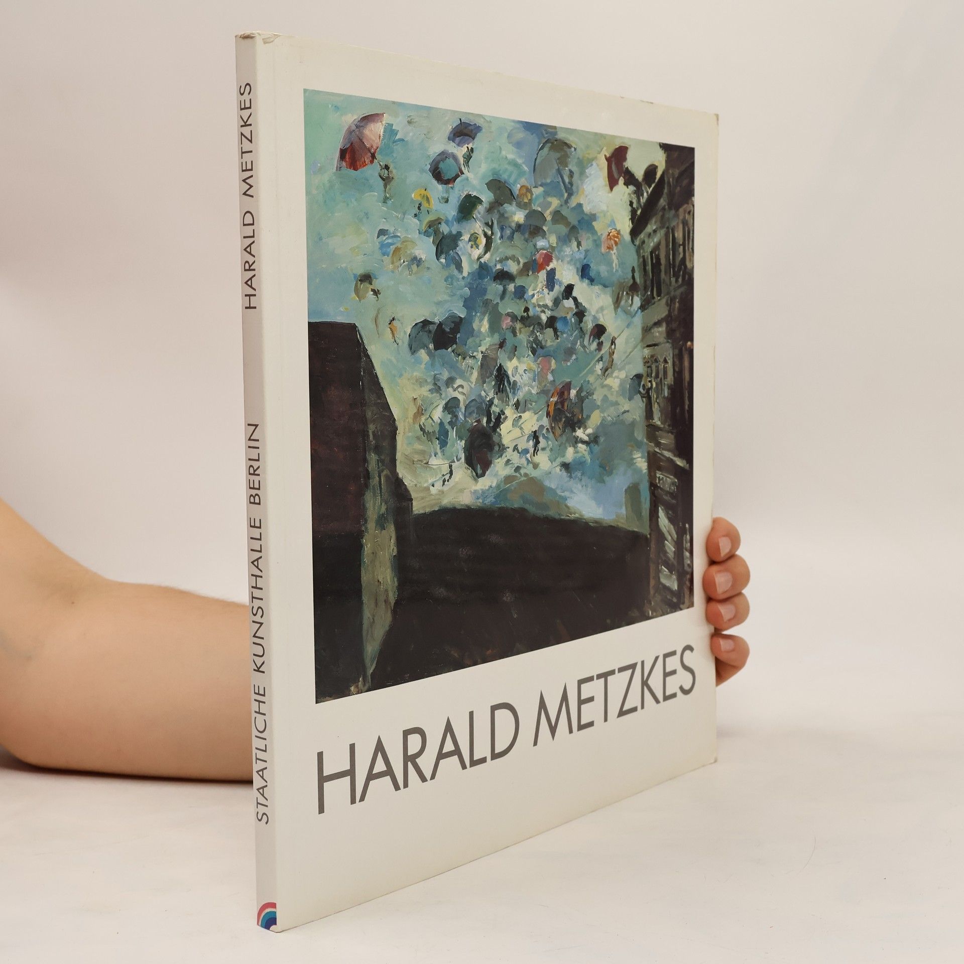 Harald Metzkes Harald Metzkes. Malerei, Zeichnungen, Druckgraphik