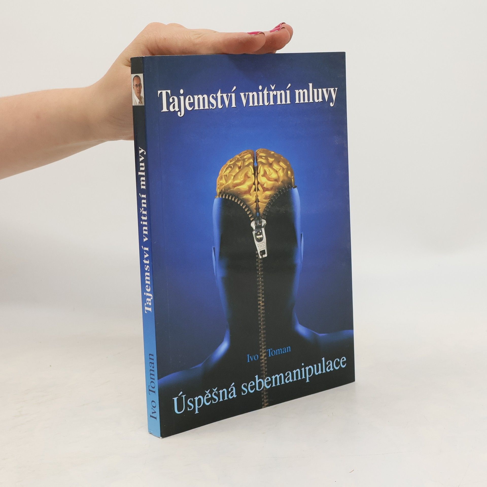 Ivo Toman Tajemství vnitřní mluvy