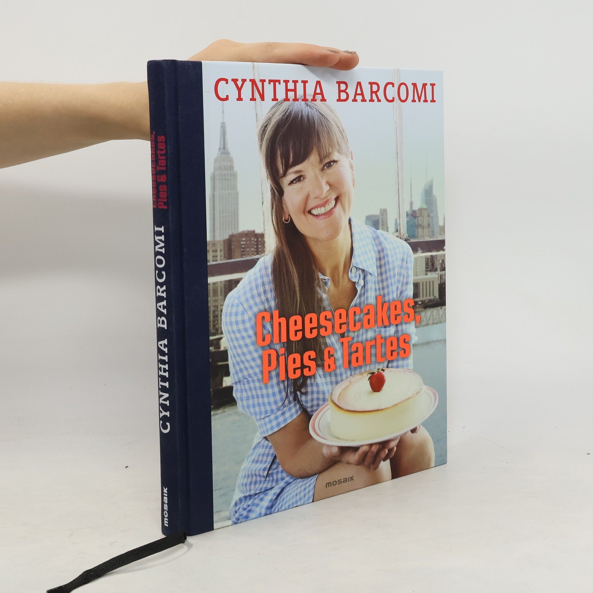 Cynthia Barcomi Friedman Cheesecakes, Pies & Tartes