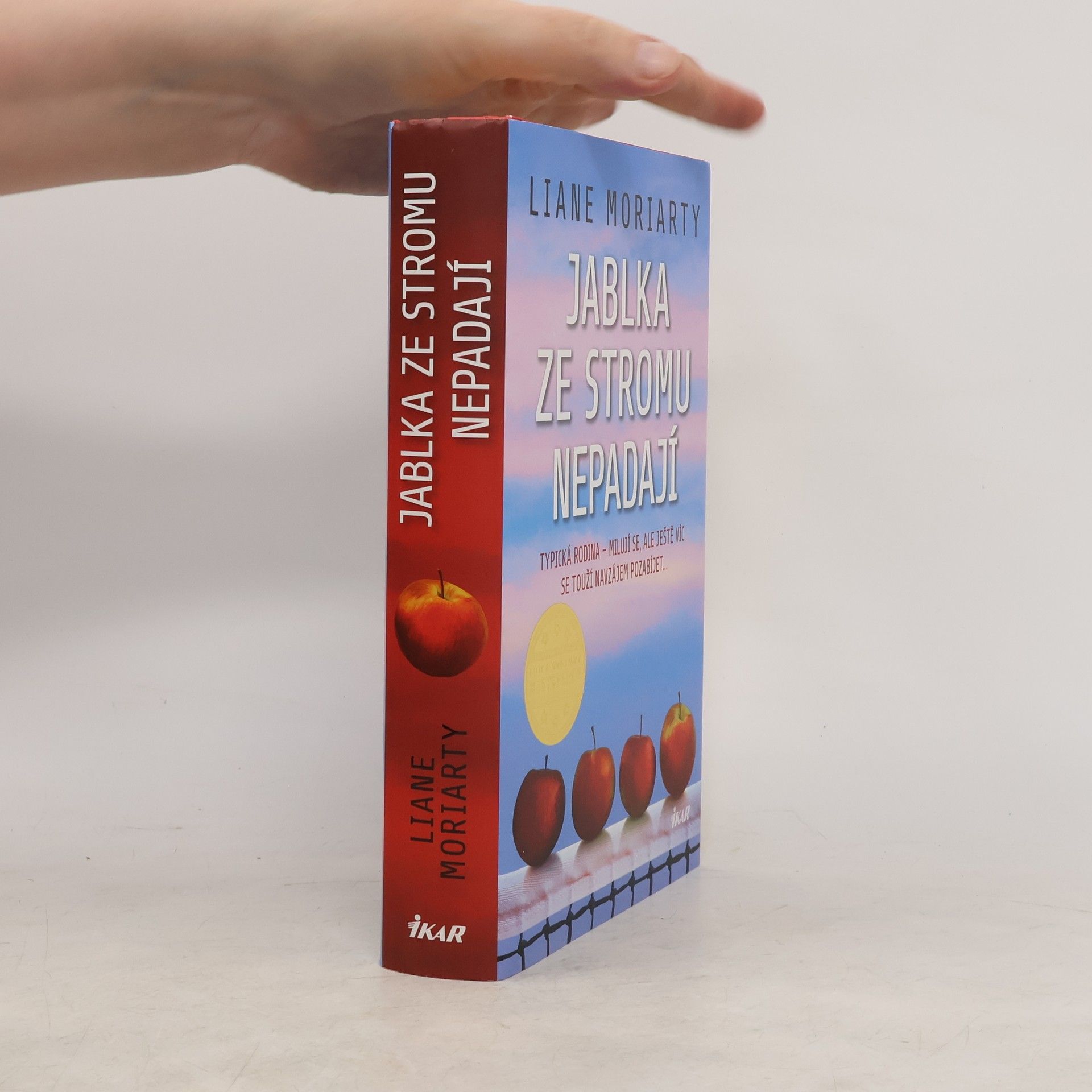 Liane Moriarty Jablka ze stromu nepadají