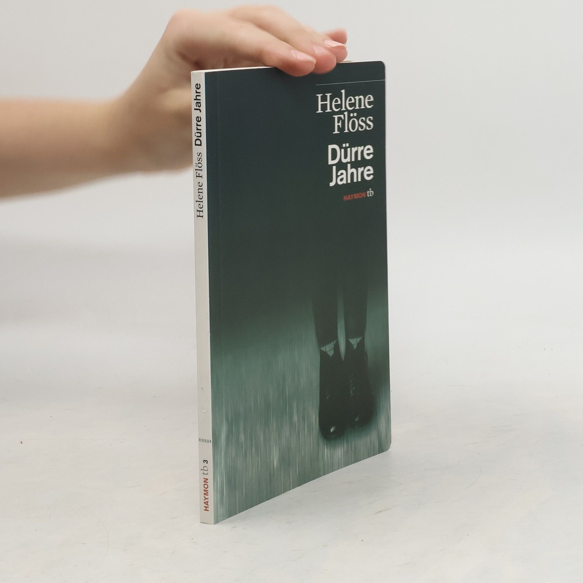 Helene Flöss Dürre Jahre