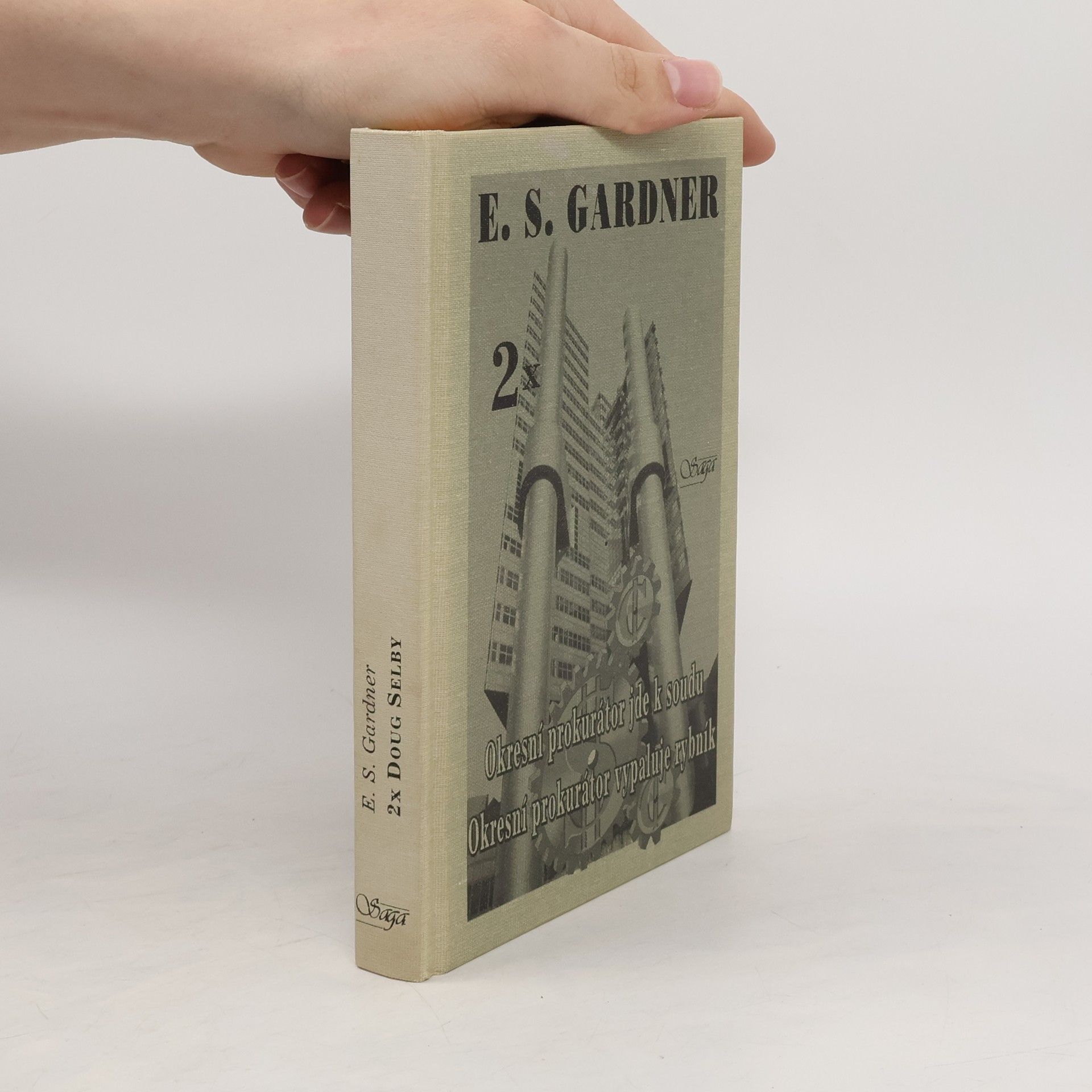 Erle Stanley Gardner Okresní prokurátor jde k soudu / Okresní prokurátor vypaluje rybník