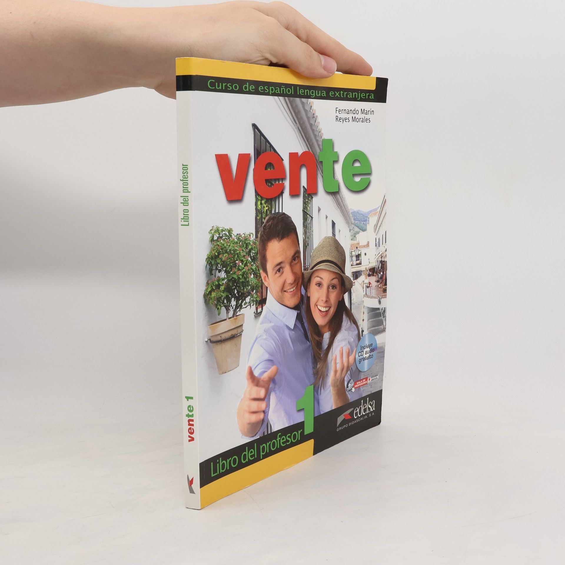 Fernando Marín Arrese Vente: Curso de español lengua extranjera. Libro del profesor