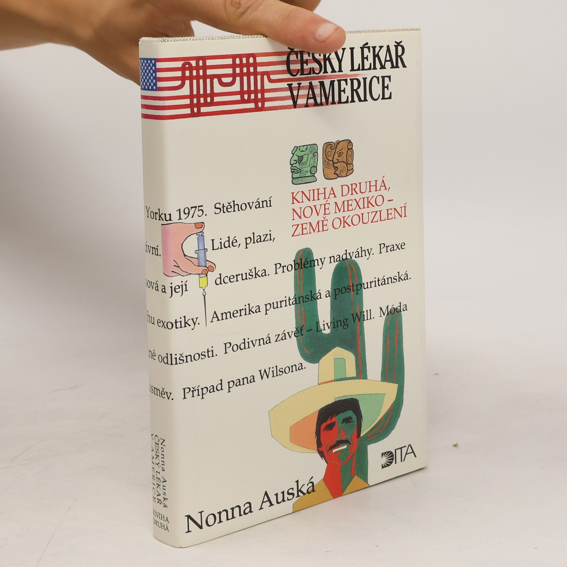 Nonna Auská Český lékař v Americe. Kniha 2, Nové Mexiko - země okouzlení