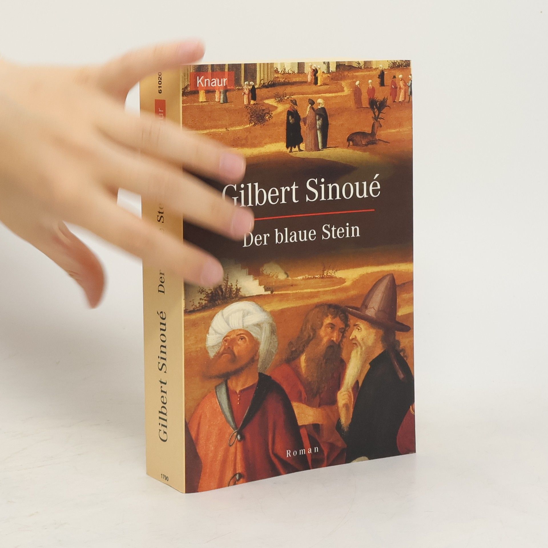Gilbert Sinoué Der blaue Stein