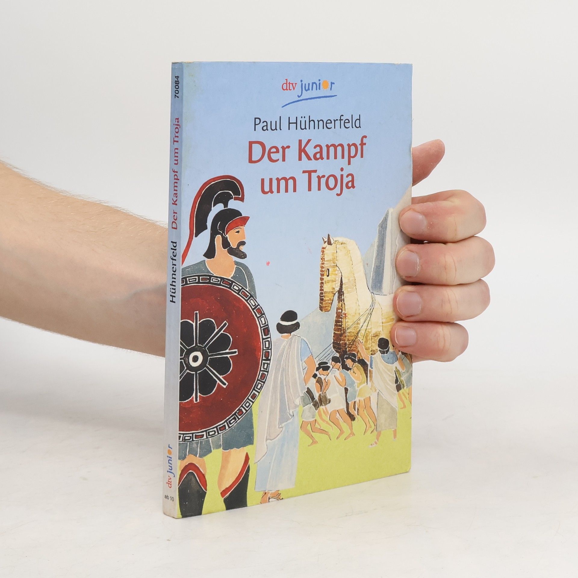 Paul Hühnerfeld Der Kampf um Troja