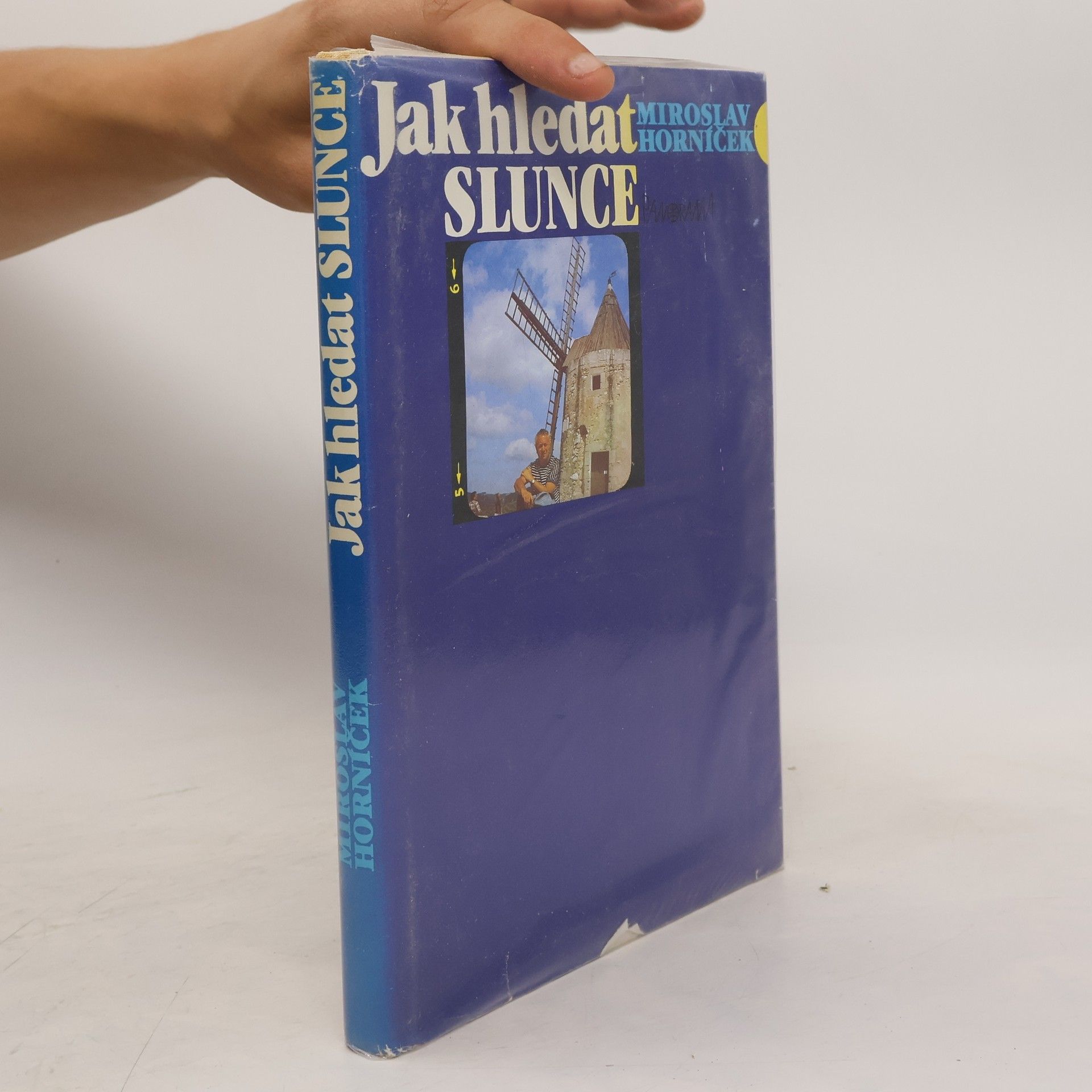 Miroslav Horníček Jak hledat Slunce