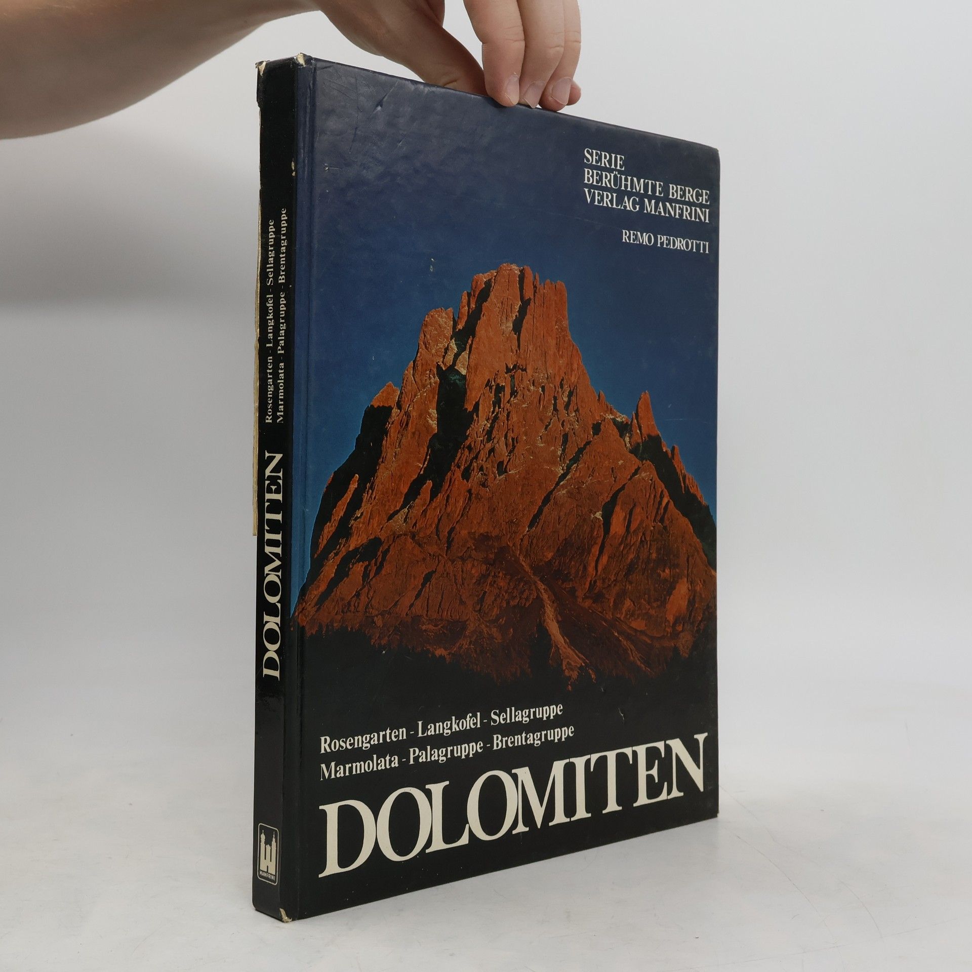Remo Pedrotti Östliche Dolomiten