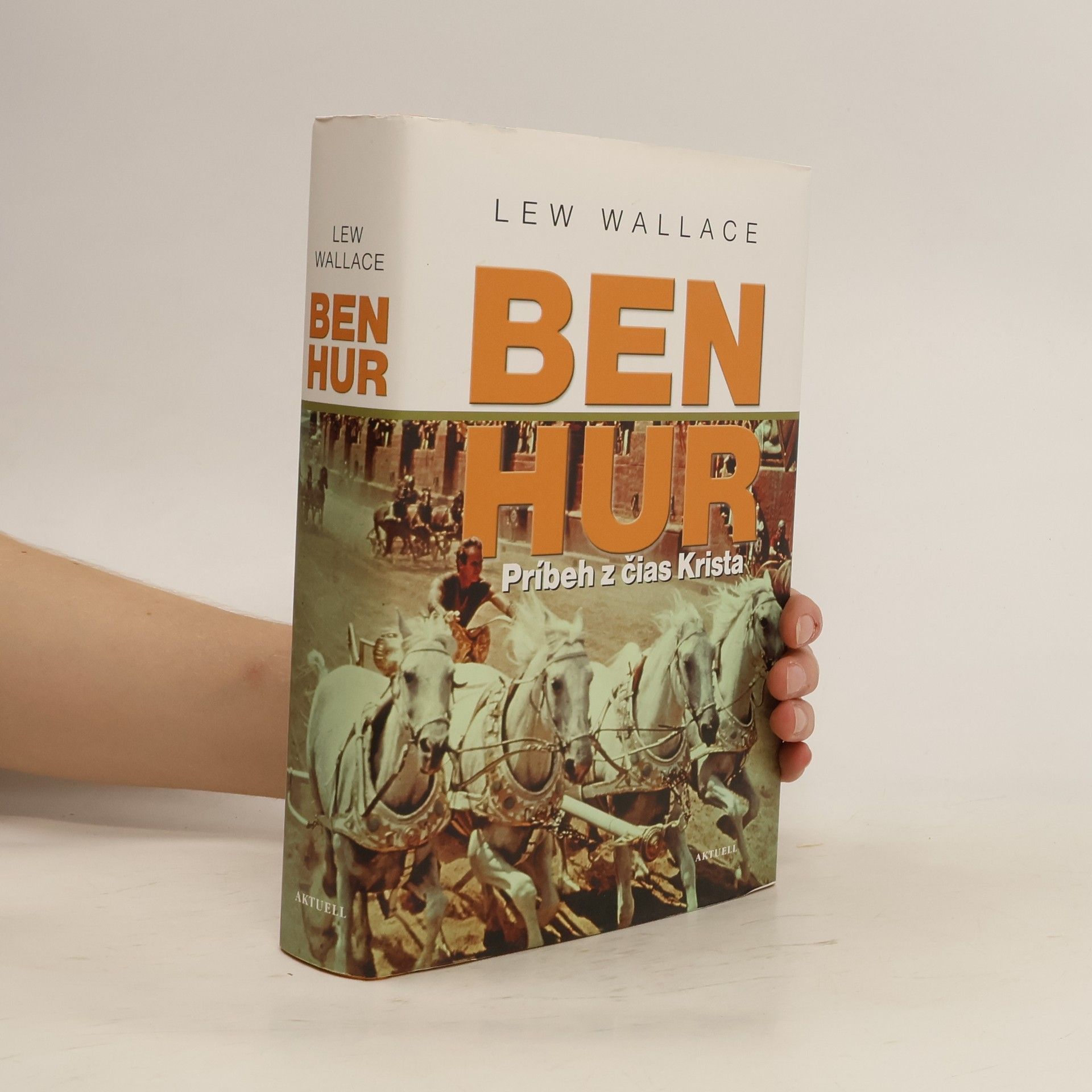 Lew Wallace Ben Hur - Príbeh z čias Krista