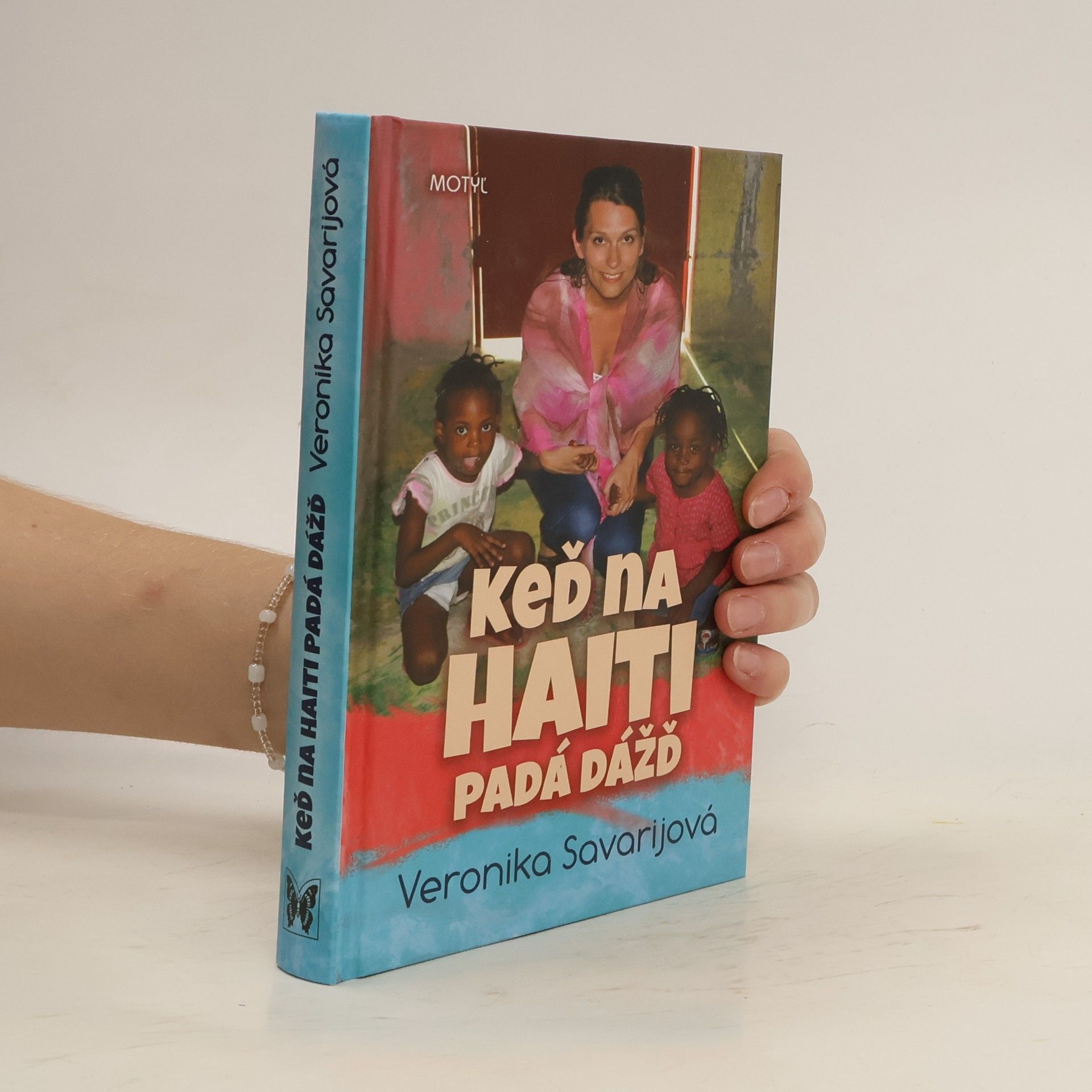Savarijová Veronika Keď na Haiti padá dážď