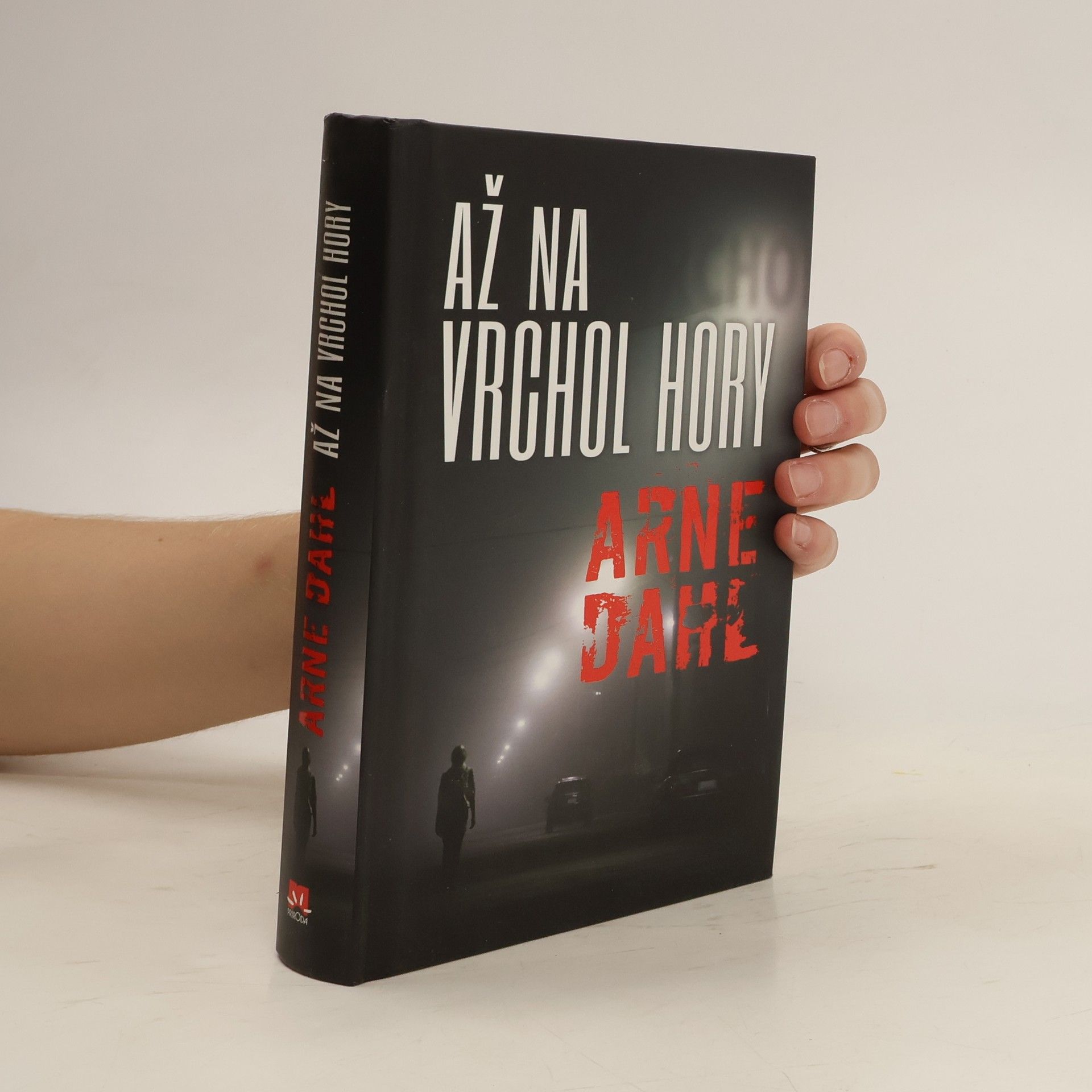 Arne Dahl Až na vrchol hory