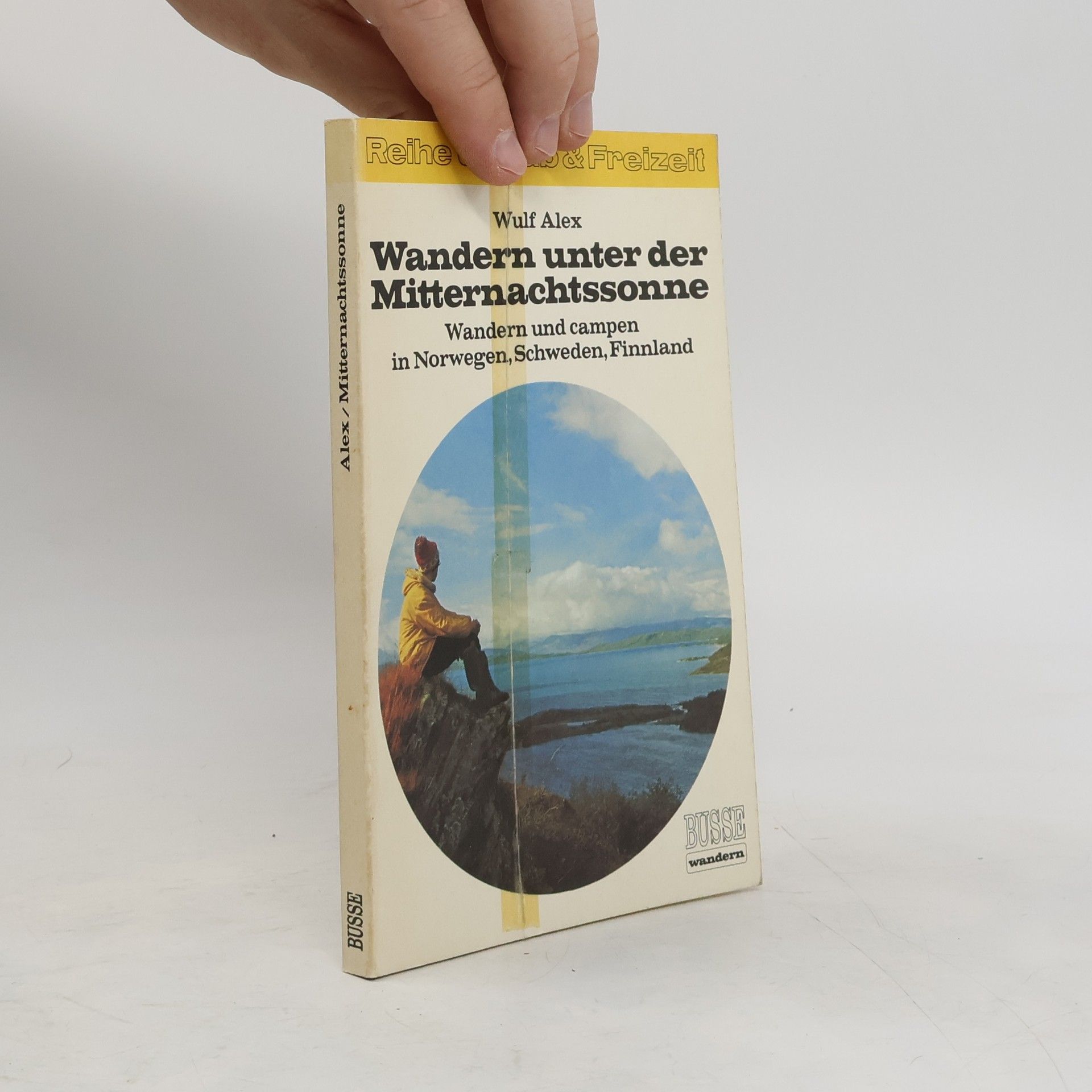 Wulf Alex Wandern unter der Mitternachtssonne