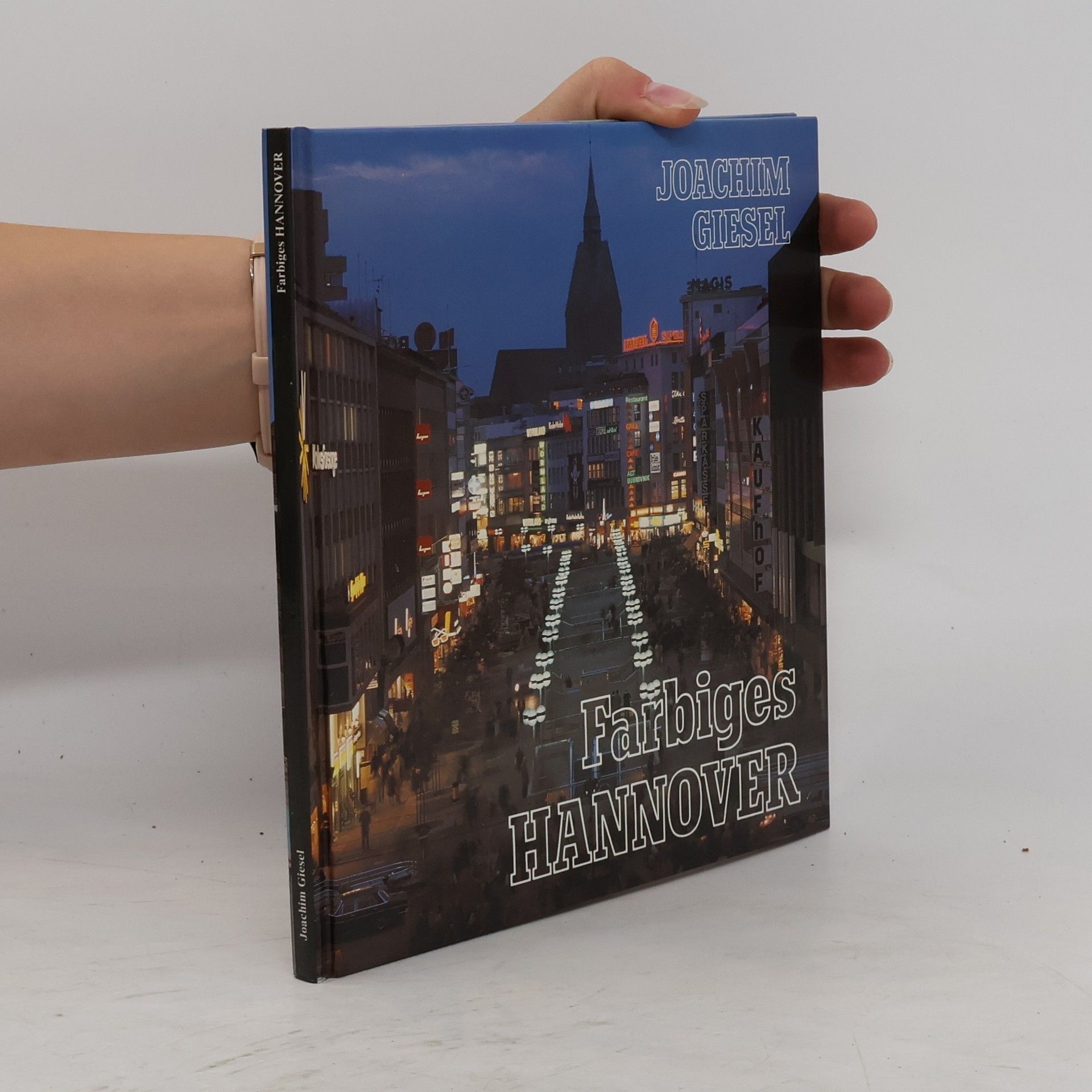 Joachim Giesel Farbiges, colourful Hannover en couleur