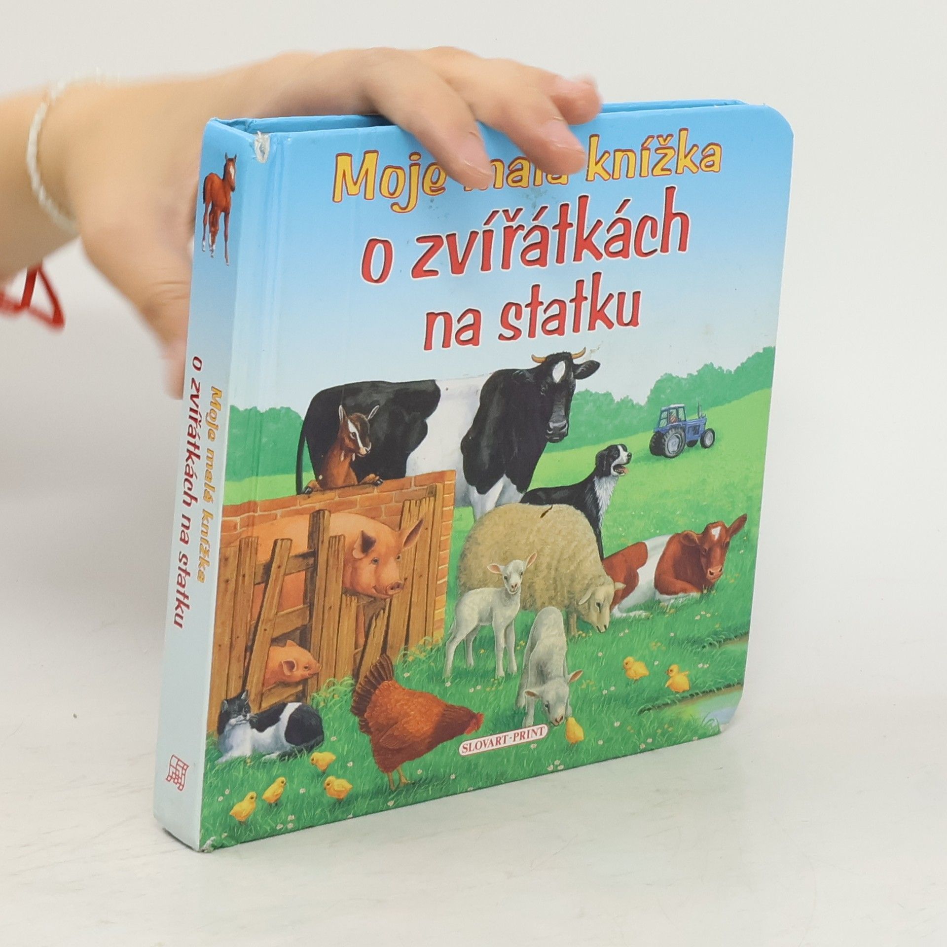 Lynne Gibbs Moje malá knížka o zvířátkách na statku